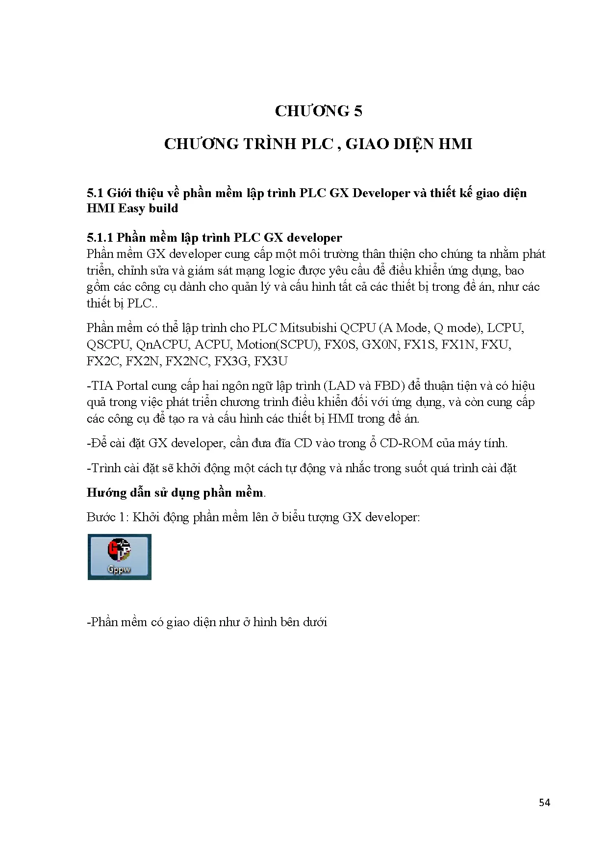 Đồ án tốt nghiệp - Thiết kế điều khiển lập trình máy làm bánh in tự động sử dụng PLC Mitsubishi - Trang 66