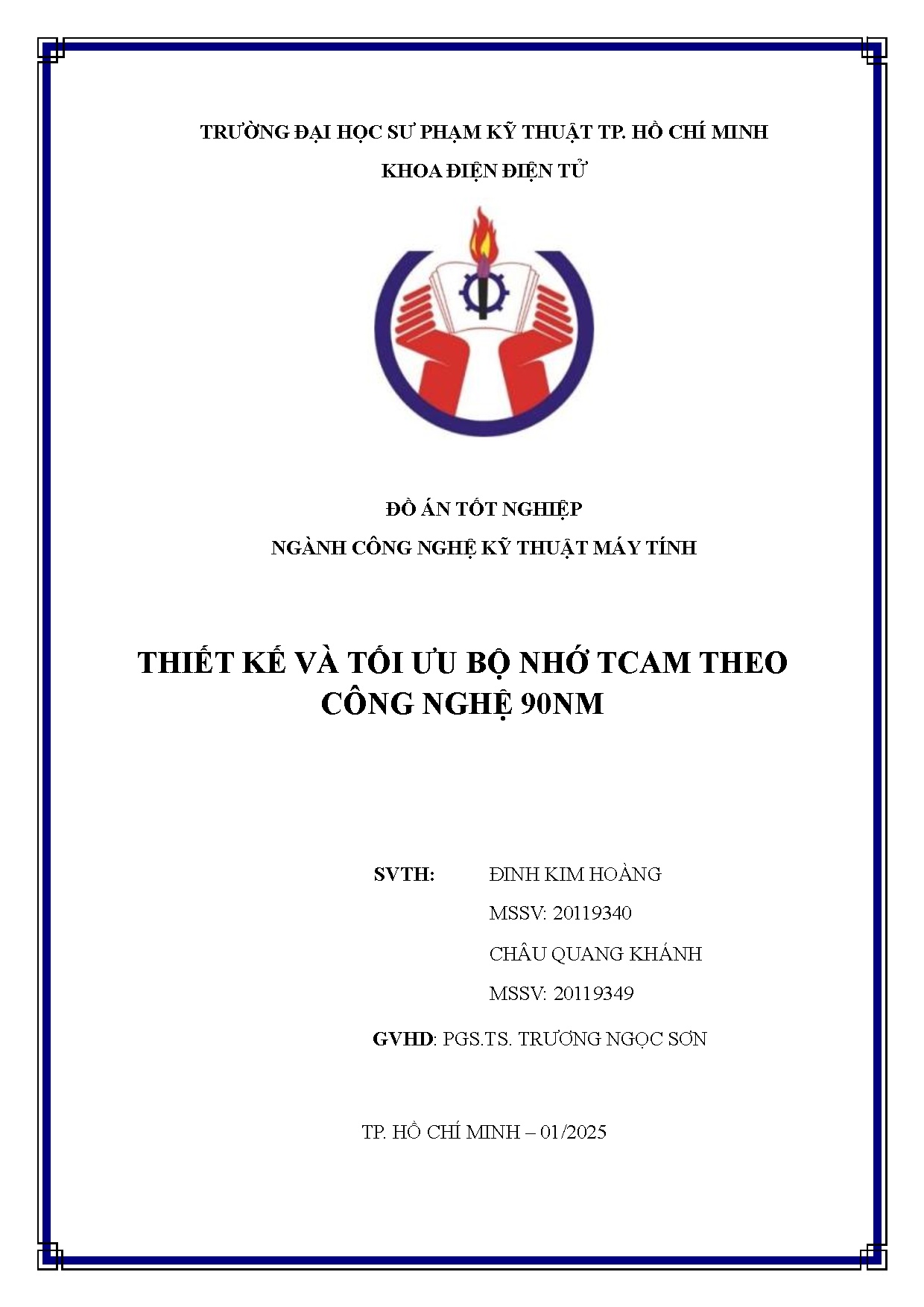 Đồ án tốt nghiệp - Thiết kế và tối ưu bộ nhớ TCAM theo công nghệ 90NM