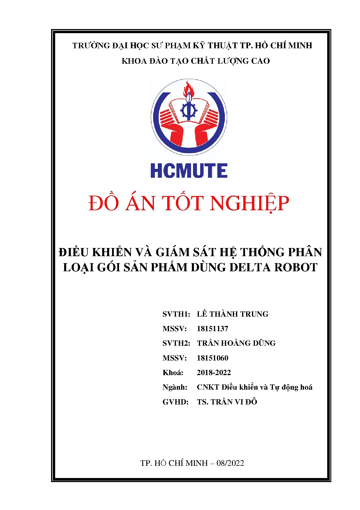 Đồ án tốt nghiệp - Điều khiển và giám sát hệ thống phân loại gói sản phẩm dùng DRĐÁTNKCLCNCNKTĐKVTĐH