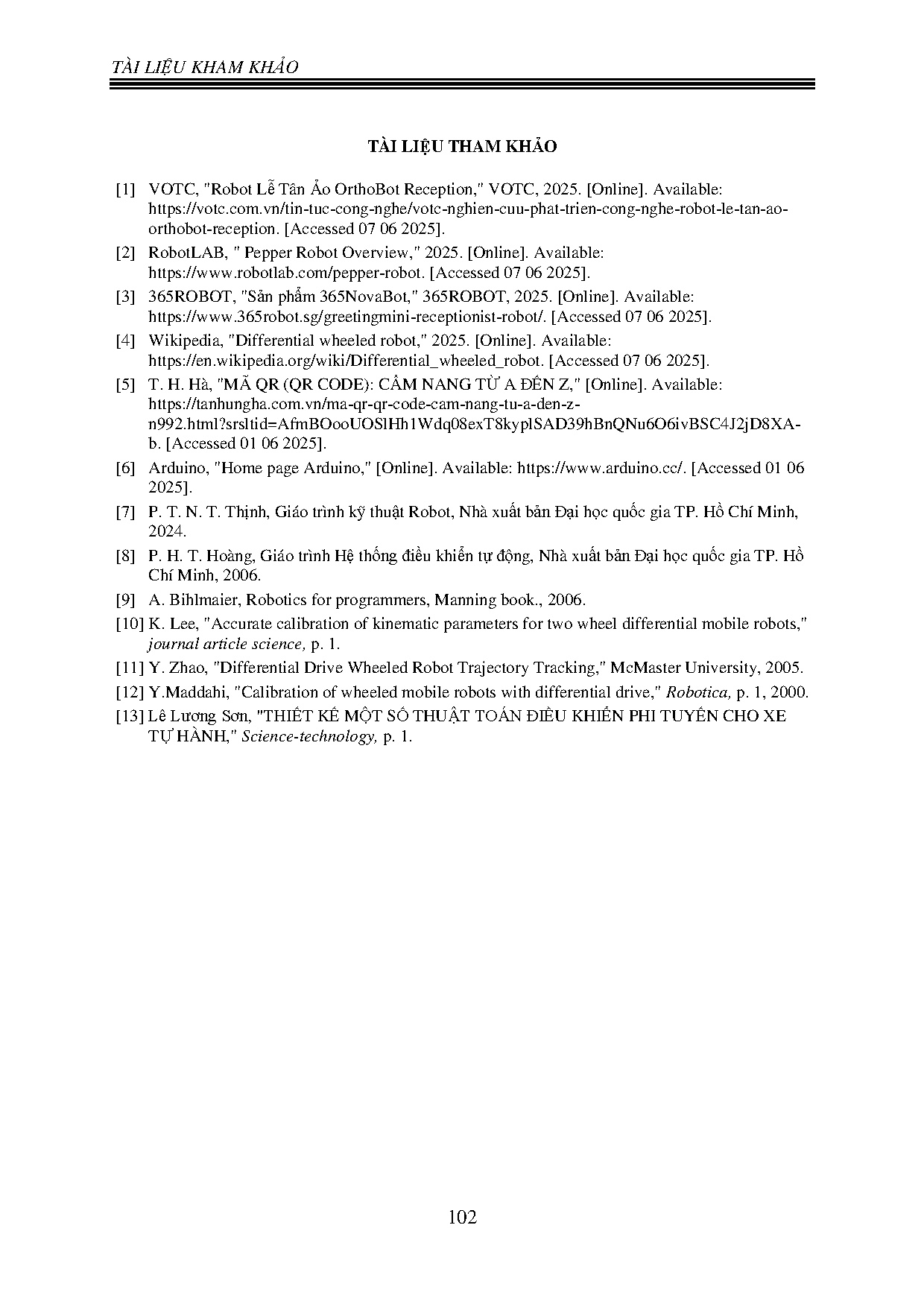 Đồ án tốt nghiệp - Điều khiển và lập trình robot tiếp tân, dẫn đường tự động và ứng dụng giao DND - Trang 120