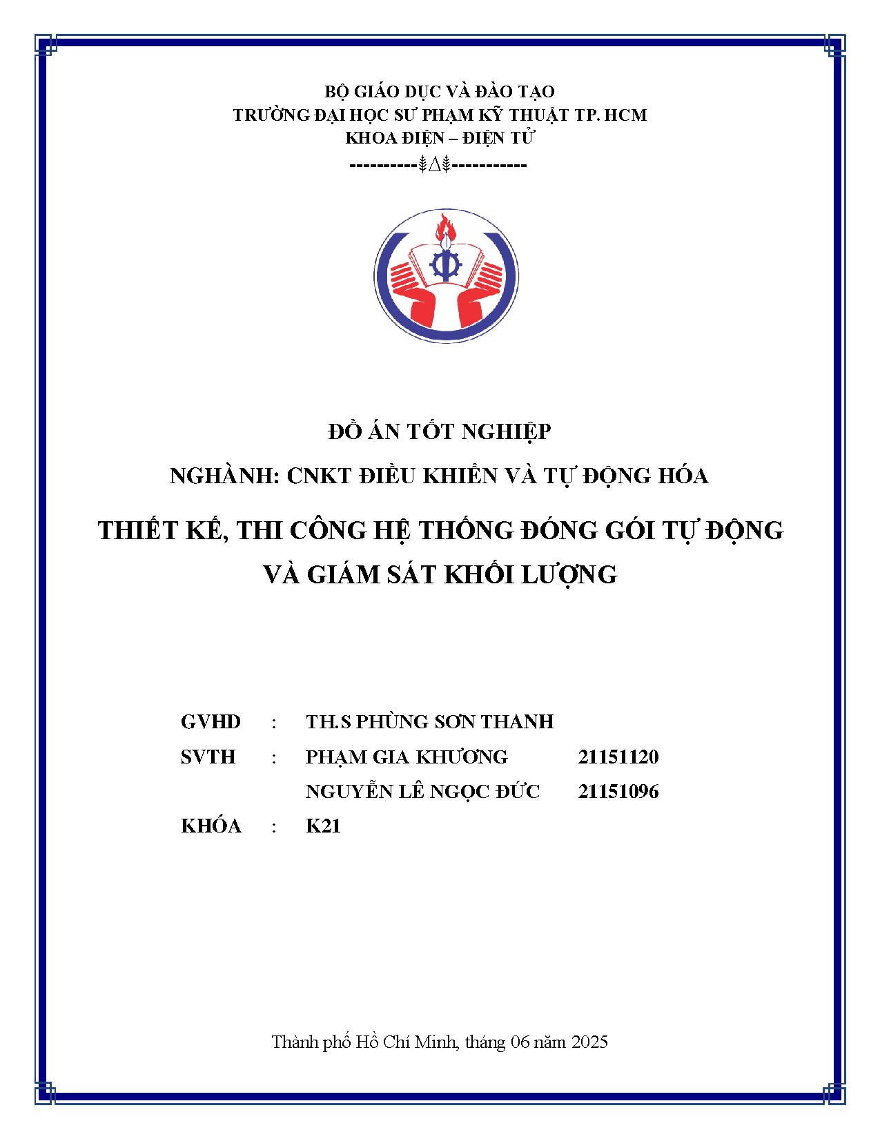 Đồ án tốt nghiệp - Thiết kế, thi công hệ thống đóng gói tự động và giám sát khối lượng