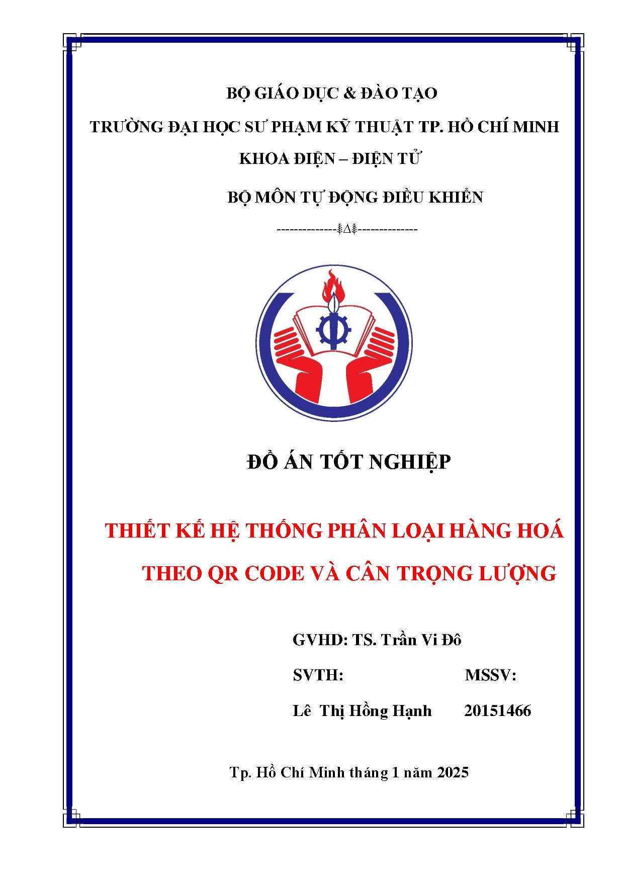 Đồ án tốt nghiệp - Thiết kế hệ thống phân loại hàng hóa theo QR code và cân trọng lượng