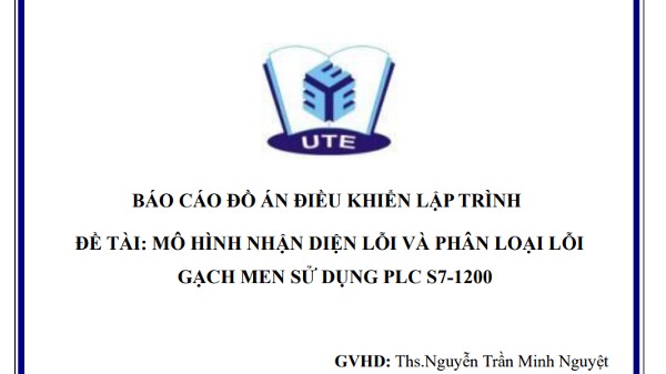 báo cáo đồ án điều khiển lập trình