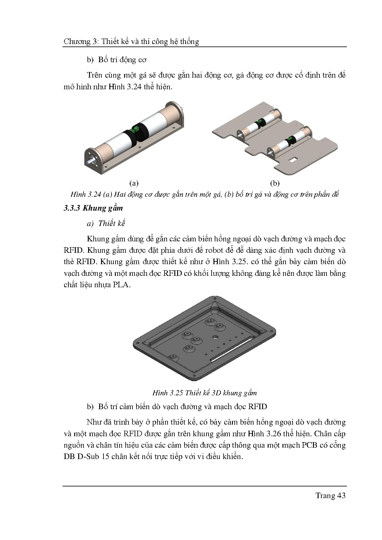 Đồ án tốt nghiệp - Thiết kế mô hình và giải thuật quy hoạch chuyển động tối ưu cho robot di động VS - Trang 68