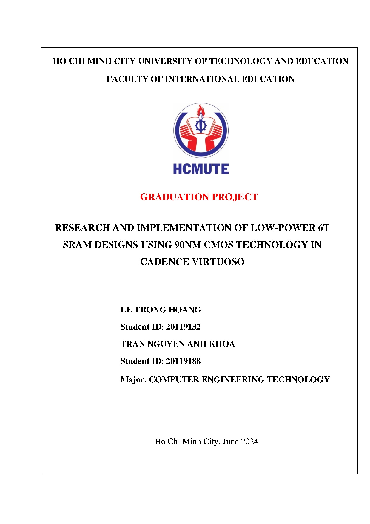 Đồ án tốt nghiệp - Research and implementation of low-power 6T sram designs using 90nm CMOS TICV