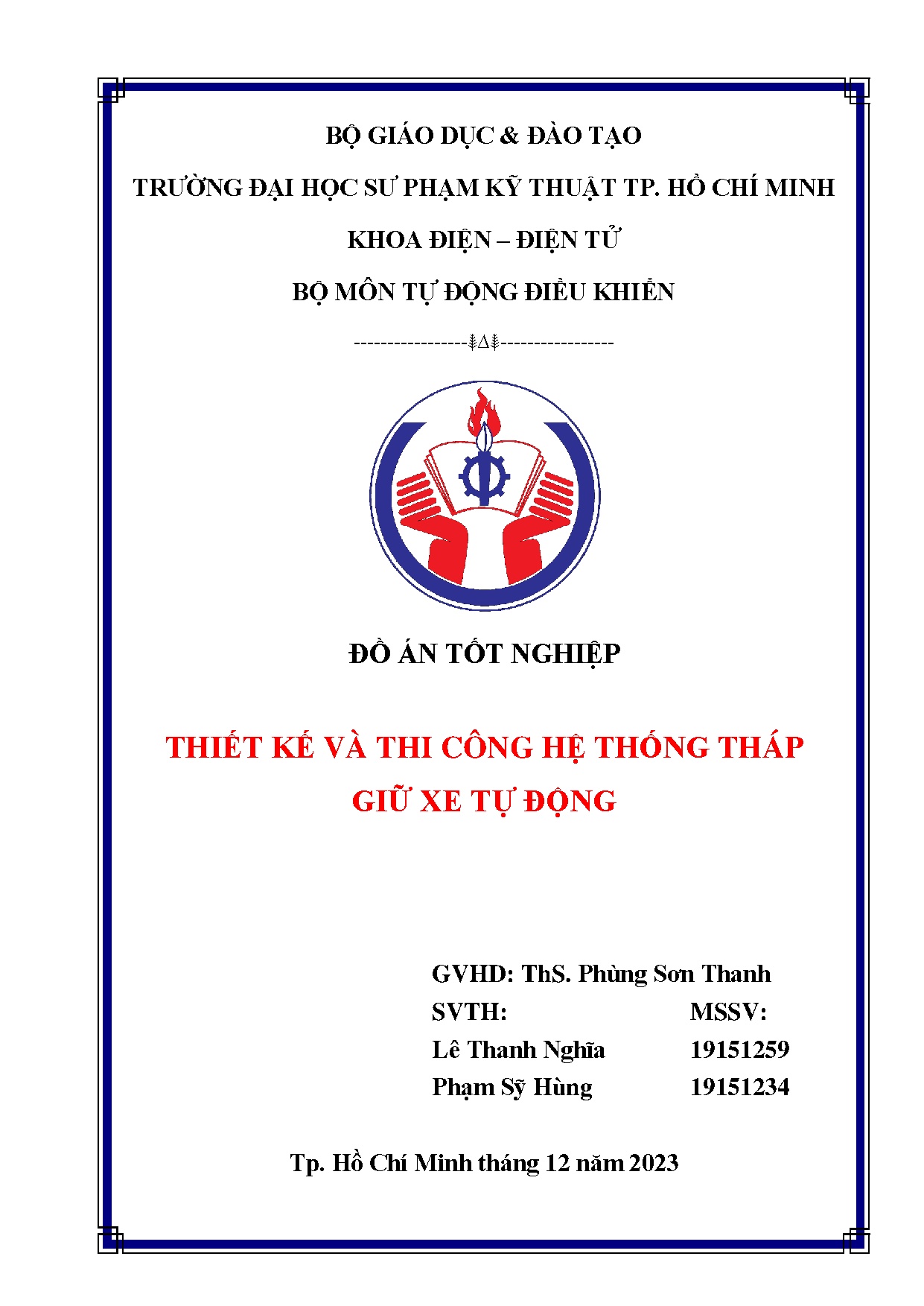 Đồ án tốt nghiệp - Thiết kế và thi công hệ thống tháp giữ xe tự động