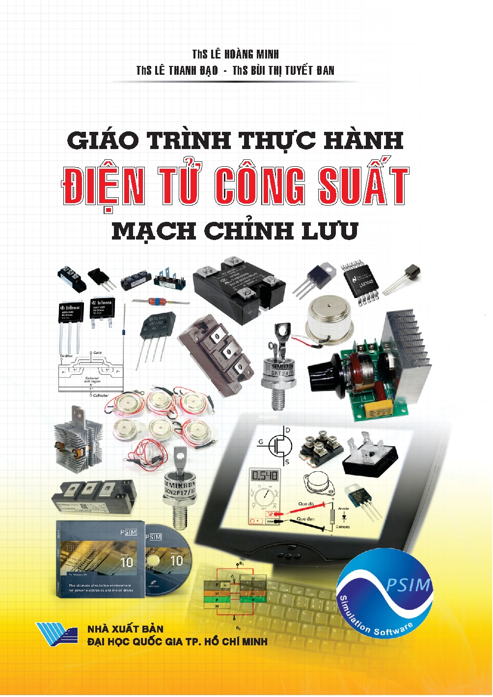 Giáo trình thực hành Điện tử công suất (Mạch chỉnh lưu) (HCMUTE)