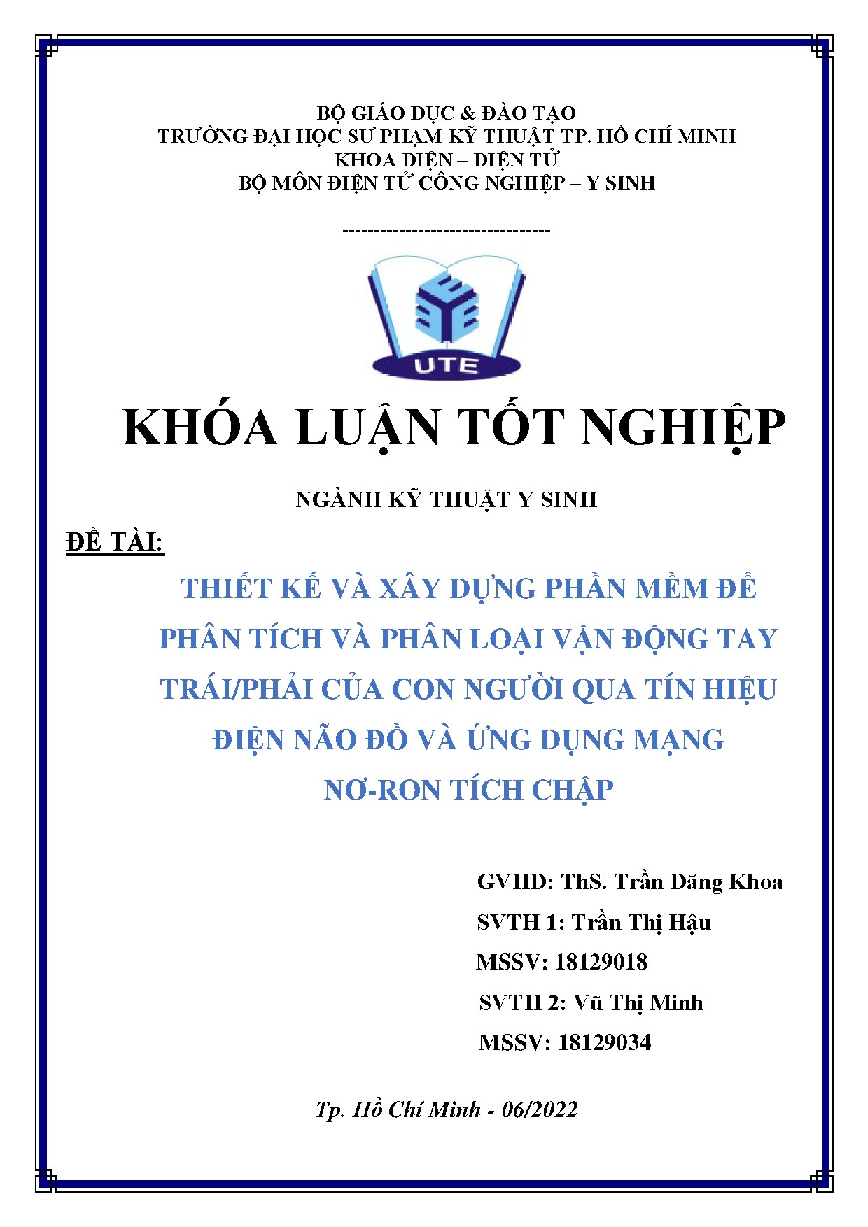 Đồ án tốt nghiệp - Thiết kế và xây dựng phần mềm để phân tích và phân loại vận ĐTTCCNQTHĐNĐVỨDMNTC