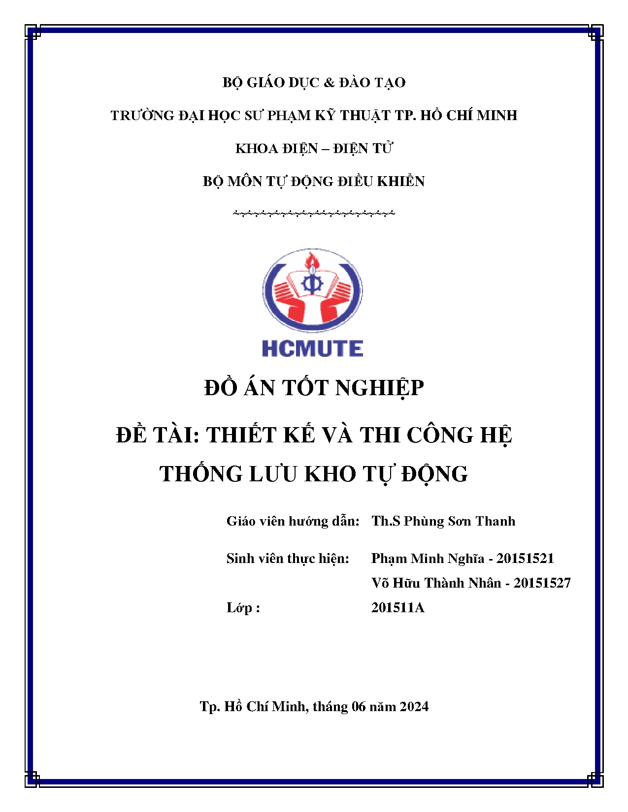 Đồ án tốt nghiệp - Thiết kế và thi công hệ thống lưu kho tự động