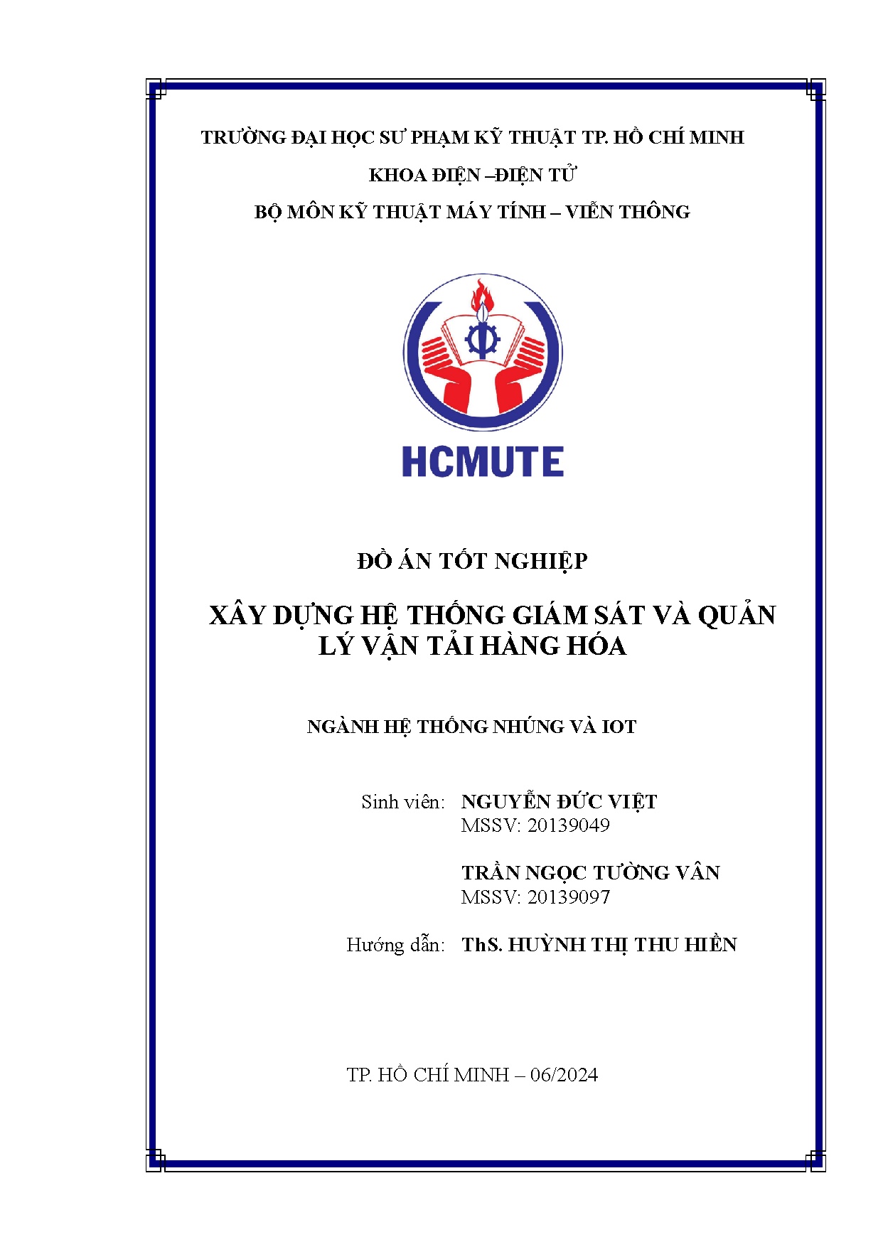 Đồ án tốt nghiệp - Xây dựng hệ thống giám sát và quản lý vận tải hàng hóa