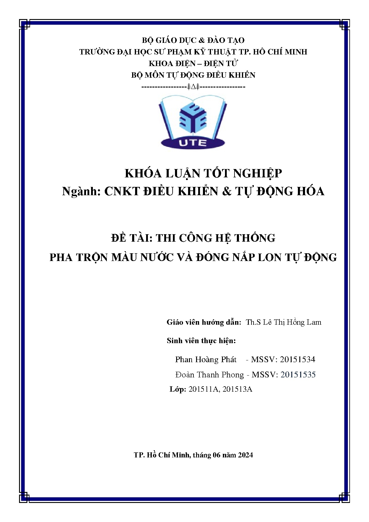 Đồ án tốt nghiệp - Thi công hệ thống pha trộn màu nước và đóng nắp lon tự động