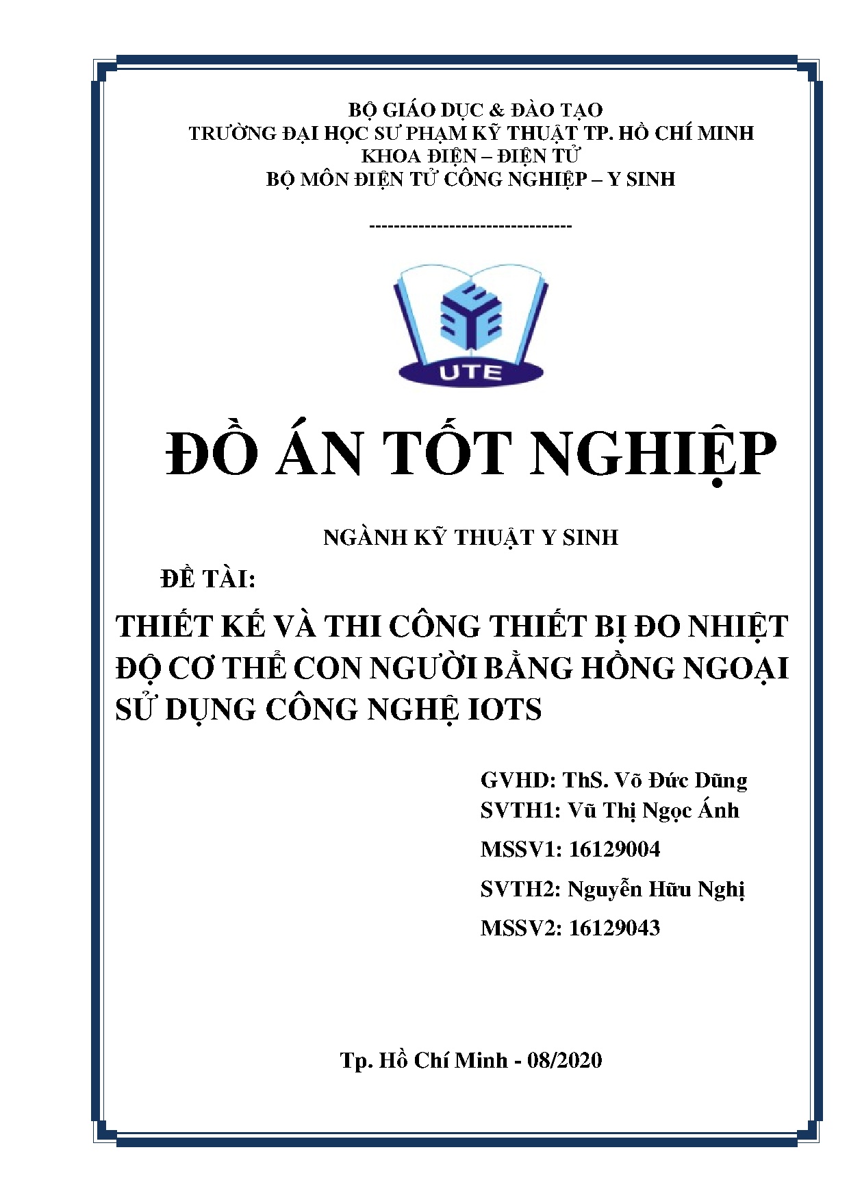 Đồ án tốt nghiệp - Thiết kế và thi công thiết bị đo nhiệt độ cơ thể con người bằng hồng ngoại SDCNI