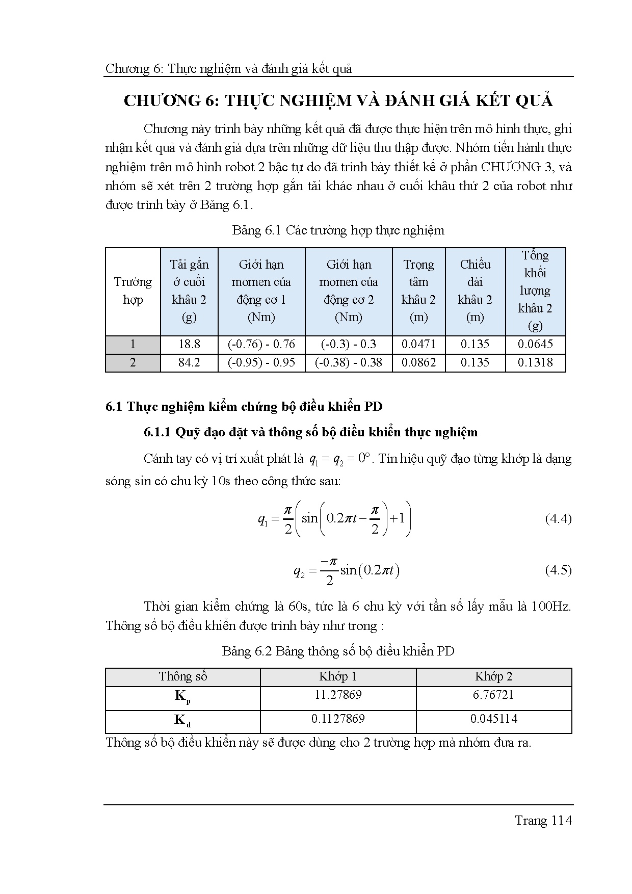 Đồ án tốt nghiệp - Dự đoán thời gian hoạt động còn lại của robot hai bậc tự do dựa trên mô HSSKTS - Trang 141