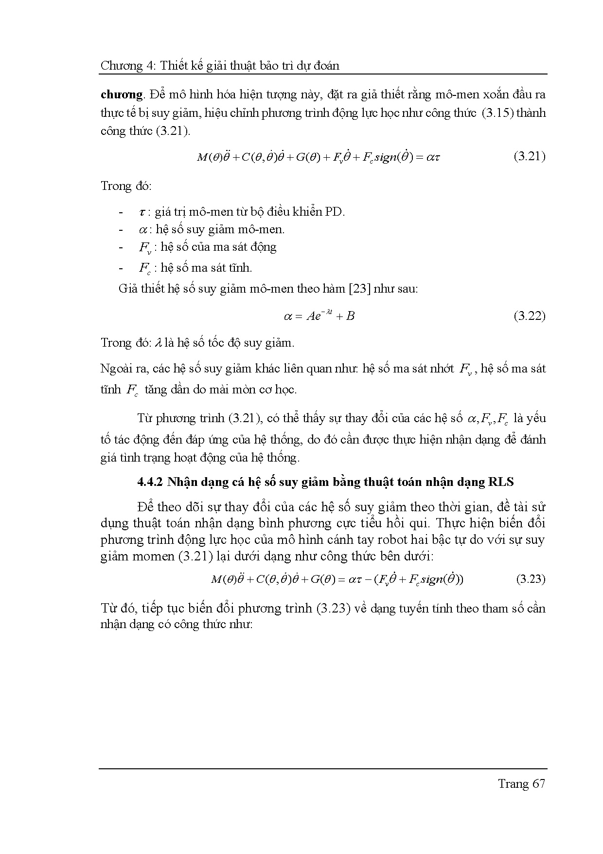 Đồ án tốt nghiệp - Dự đoán thời gian hoạt động còn lại của robot hai bậc tự do dựa trên mô HSSKTS - Trang 94