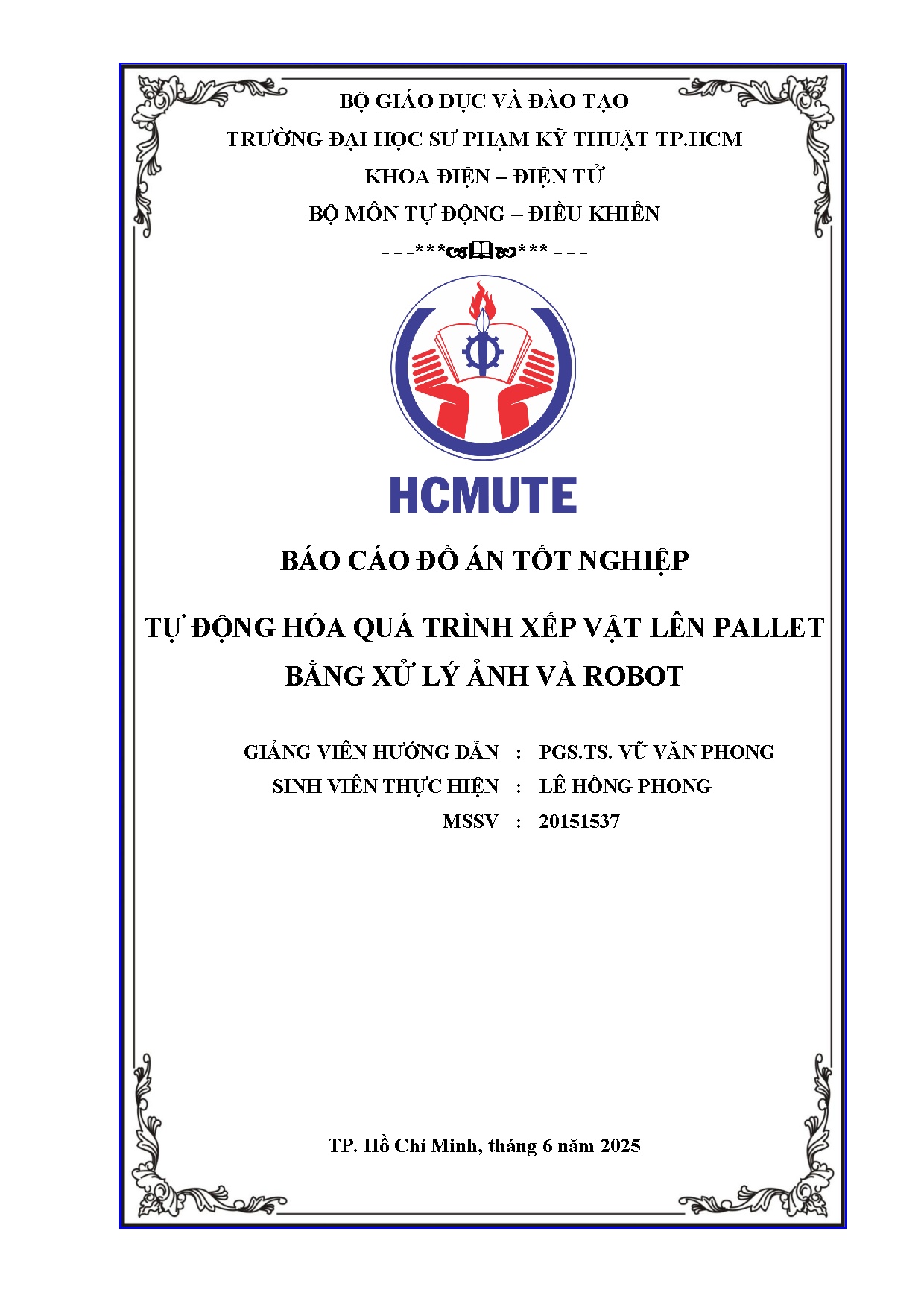 Đồ án tốt nghiệp - Tự động hóa quá trình xếp vật lên pallet bằng xử lý ảnh và robot