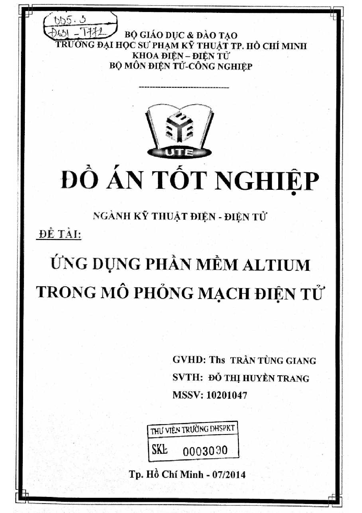 Đồ án tốt nghiệp - Ứng dụng phần mềm Altium trong mô phỏng mạch điện tử