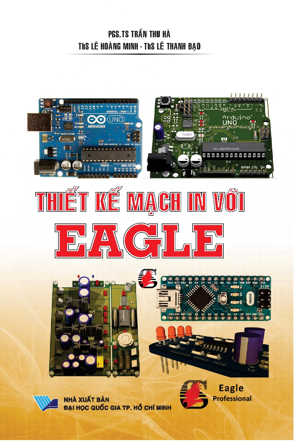 Thiết kế mạch in với EAGLE (HCMUTE)