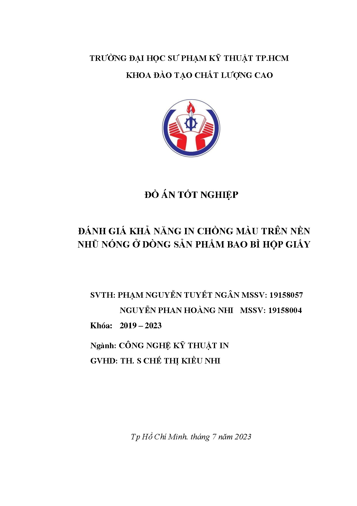 Đồ án tốt nghiệp - Đánh giá khả năng in chồng màu trên nền nhũ nóng ở dòng sản phẩm bao bì hộp giấy