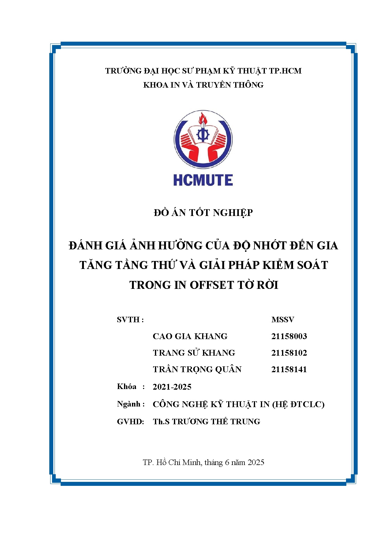 Đồ án tốt nghiệp - Đánh giá ảnh hưởng của độ nhớt đến gia tăng tầng thứ và giải pháp kiểm soát TIOTR