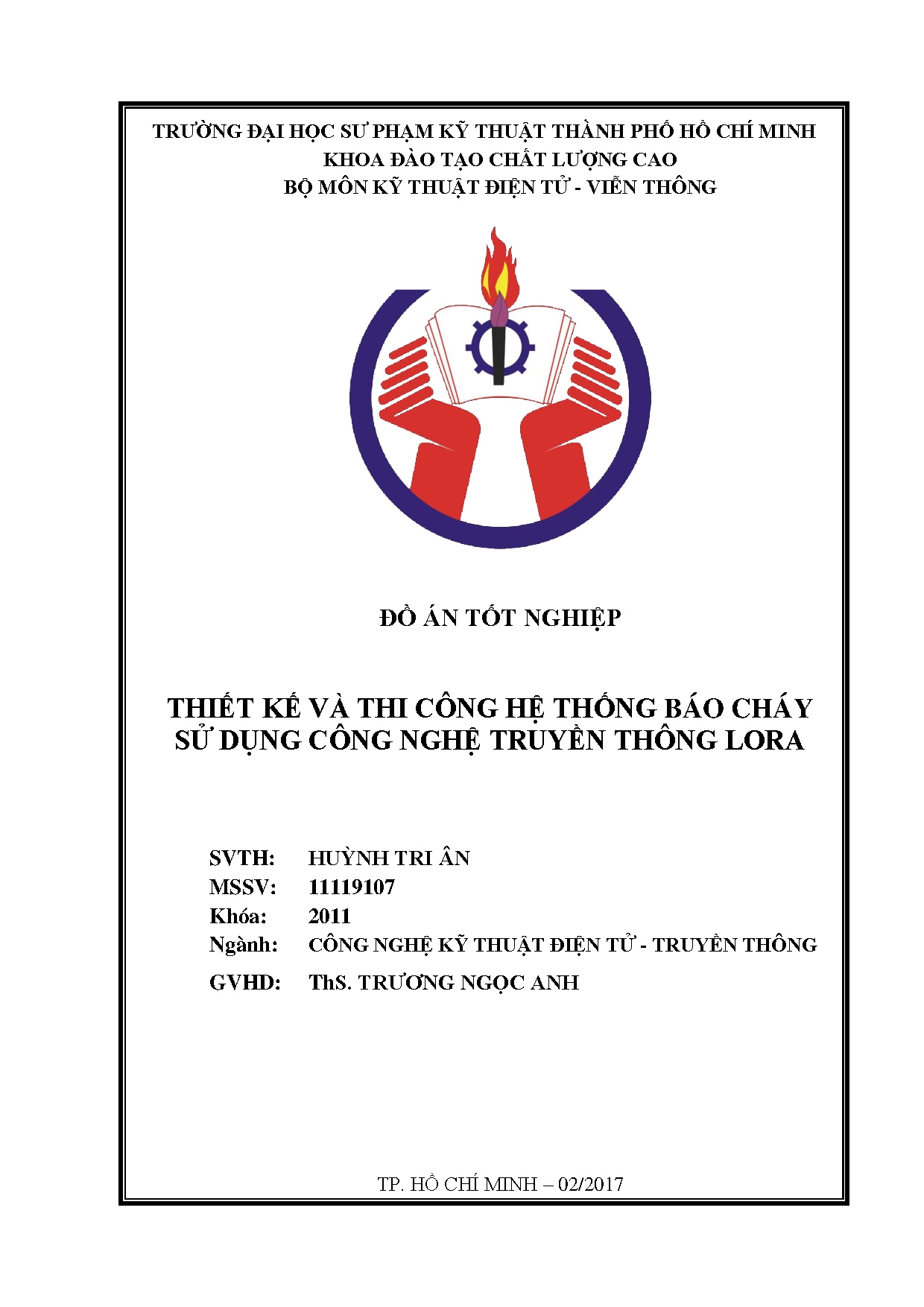 Đồ án tốt nghiệp - Thiết kế và thi công hệ thống báo cháy sử dụng công nghệ truyền thông Lora