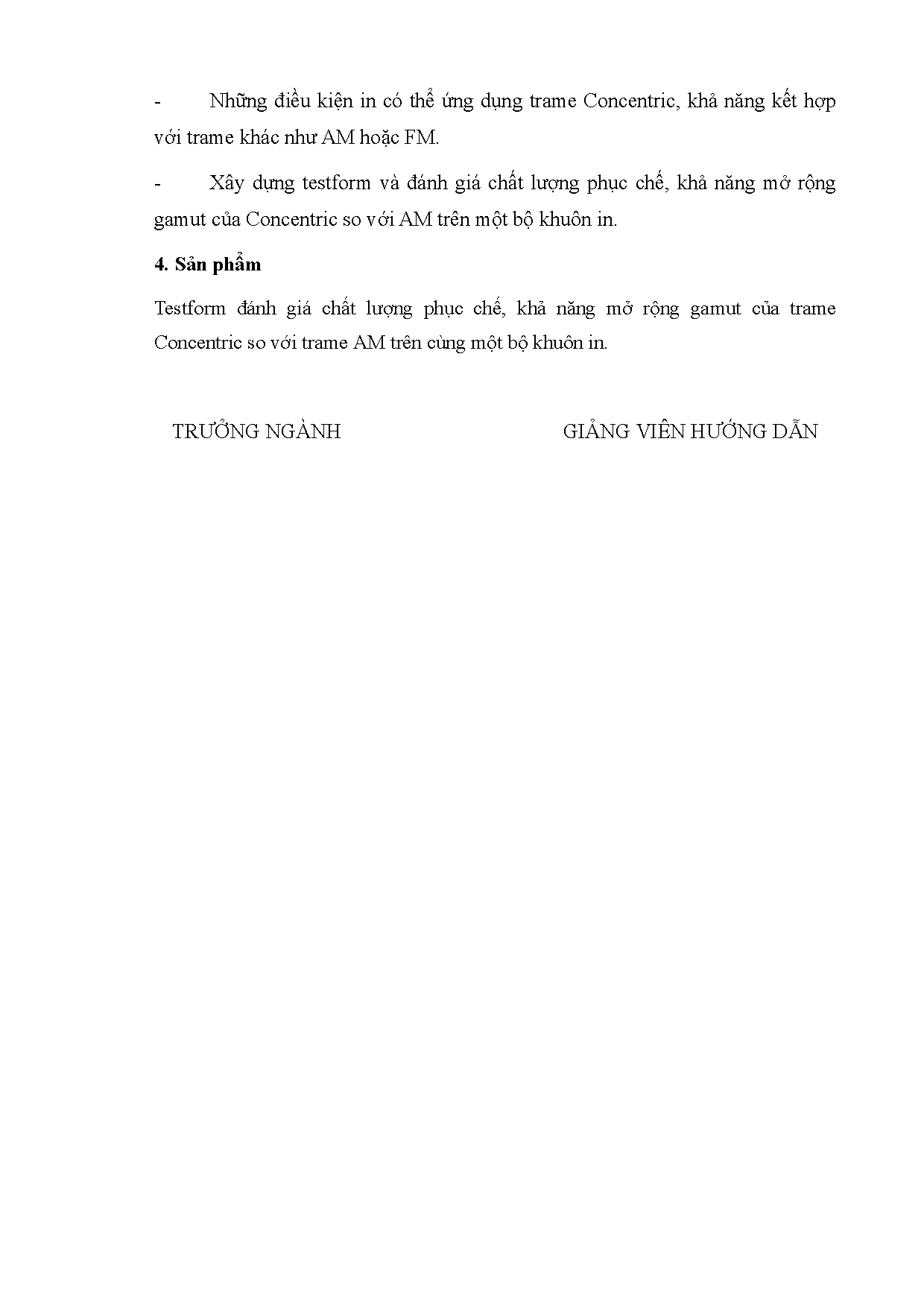 Đồ án tốt nghiệp - Nghiên cứu Trame concentric trong việc mở rộng Gamut bằng phương pháp in Offset - Trang 4