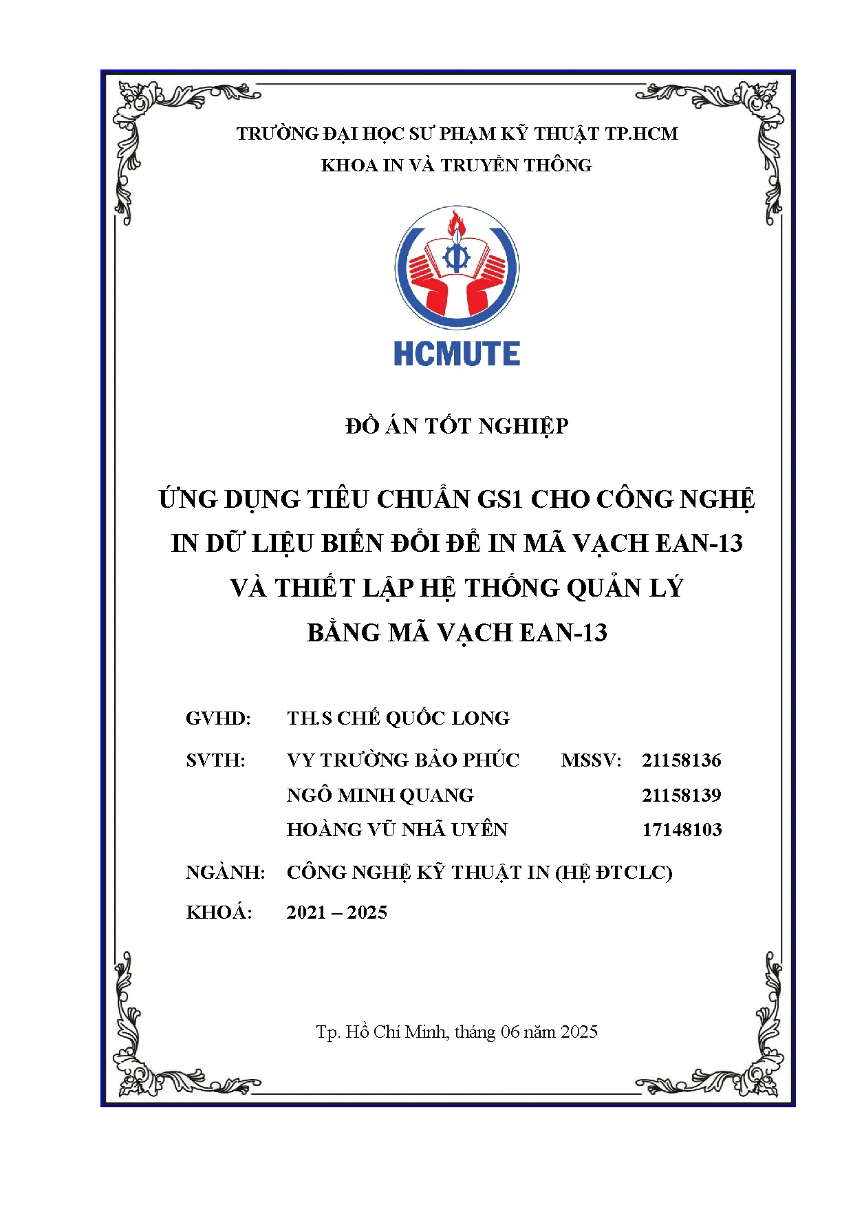 Đồ án tốt nghiệp - Ứng dụng tiêu chuẩn GS1 cho công nghệ in dữ liệu biến đổi đễ in mã VEVTLHTQLBMVE - Trang 3