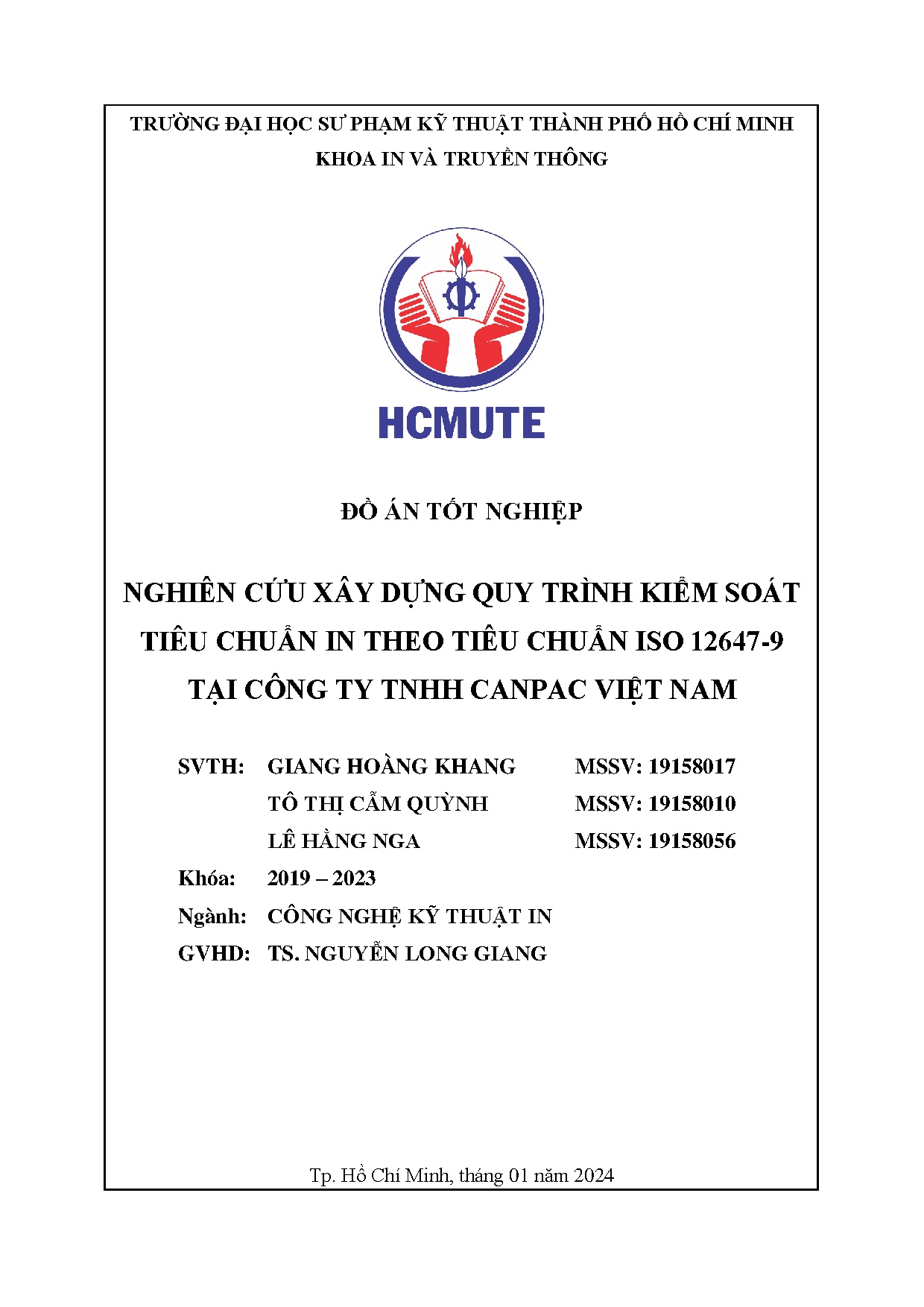 Đồ án tốt nghiệp - NGHIÊN CỨU XÂY DỰNG QUY TRÌNH KIỂM SOÁT TIÊU CHUẨN IN THEO TIÊU CHUẨN