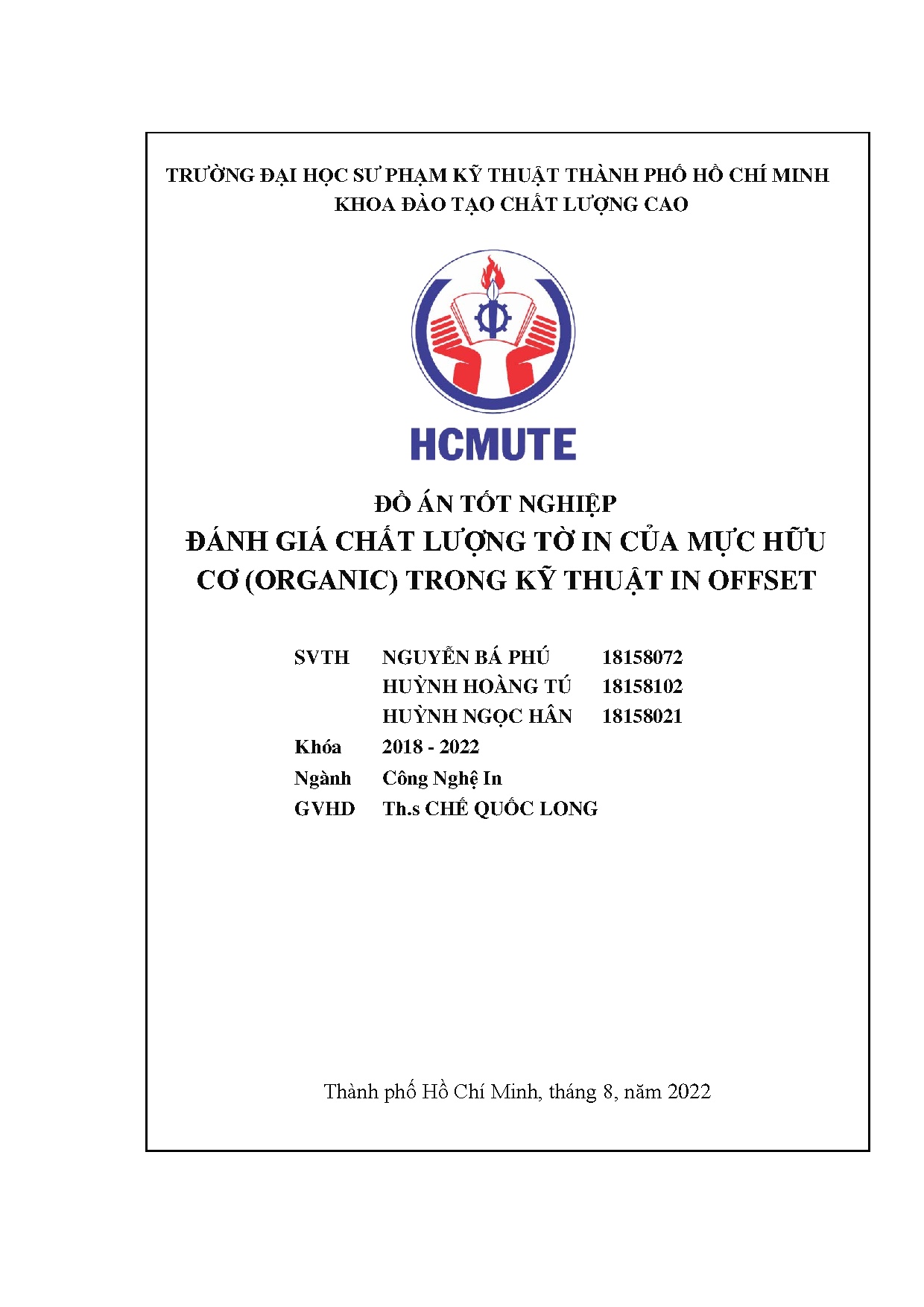 Đồ án tốt nghiệp - Đánh giá chất lượng tờ in của mực hữu cơ (Organic) trong kỹ thuật in Offset