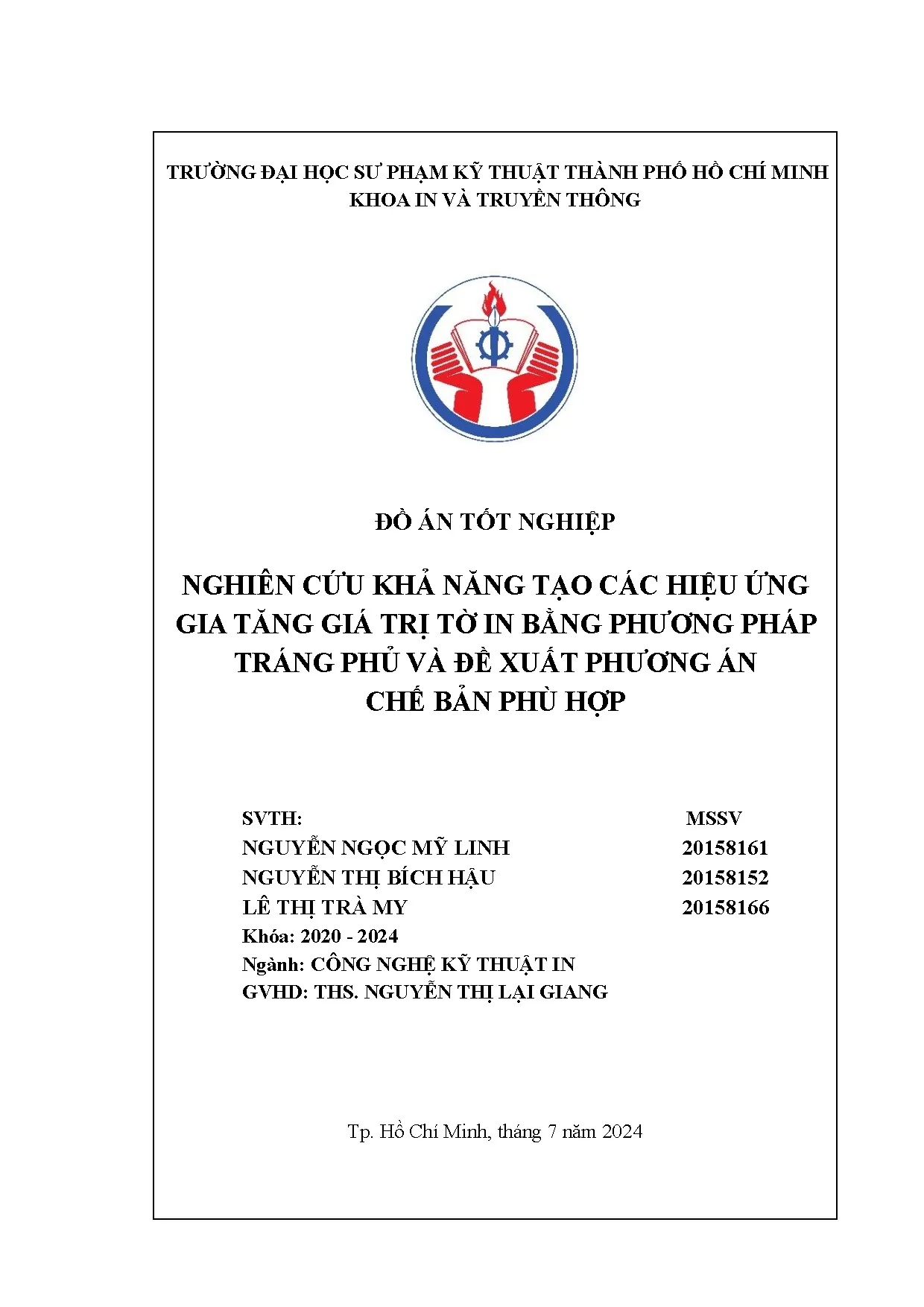 Đồ án tốt nghiệp - Nghiên cứu khả năng tạo các hiệu ứng gia tăng giá trị tờ in bằng PPTPVĐXPÁCBPH