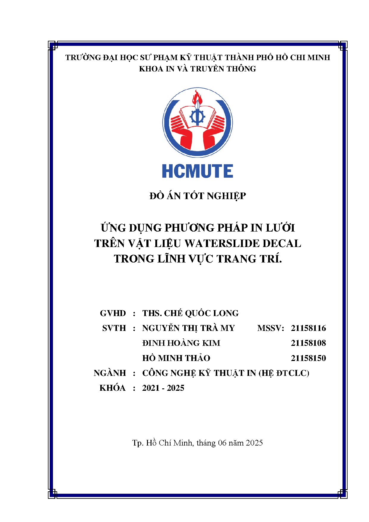 Đồ án tốt nghiệp - Ứng dụng phương pháp in lưới trên vật liệu Waterslide Decal trong lĩnh vực TT