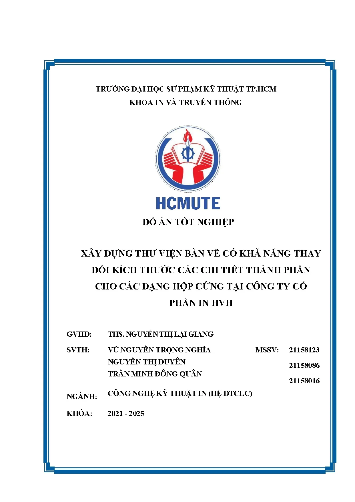 Đồ án tốt nghiệp - Xây dựng thư viện bản vẽ có khả năng thay đổi kích thước các chi TTPCCDHCTCTCPIH