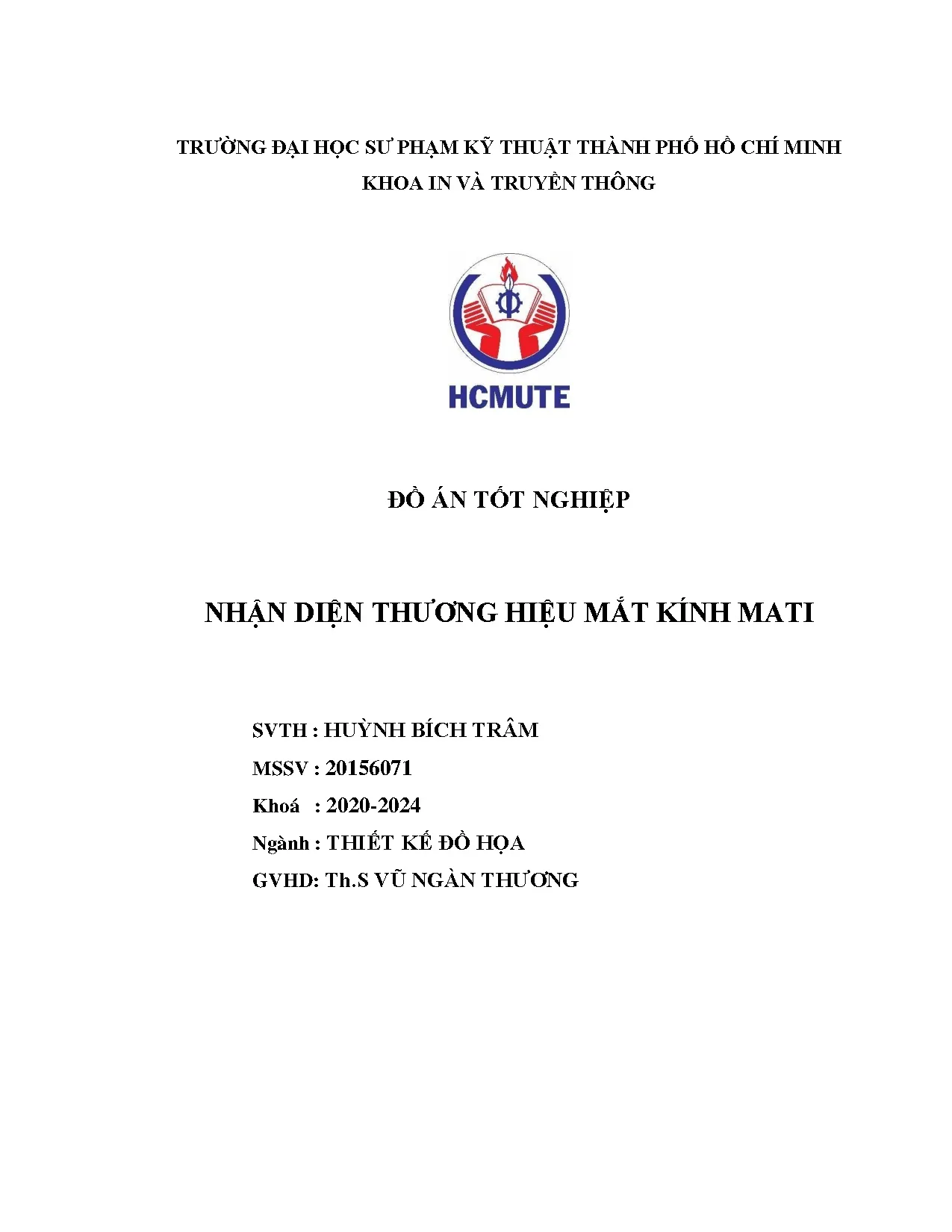 Đồ án tốt nghiệp - Bộ nhận diện thương hiệu Mắt kính Mati