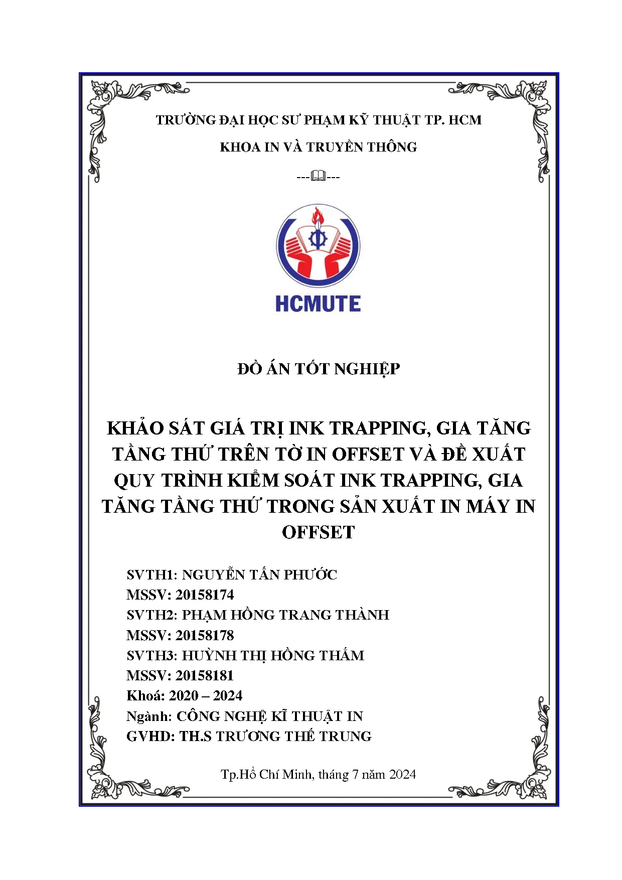 Đồ án tốt nghiệp - Khảo sát giá trị Ink Trapping, gia tăng tầng thứ trên tờ in OVĐXQTKSITGTTTTSXIMIO