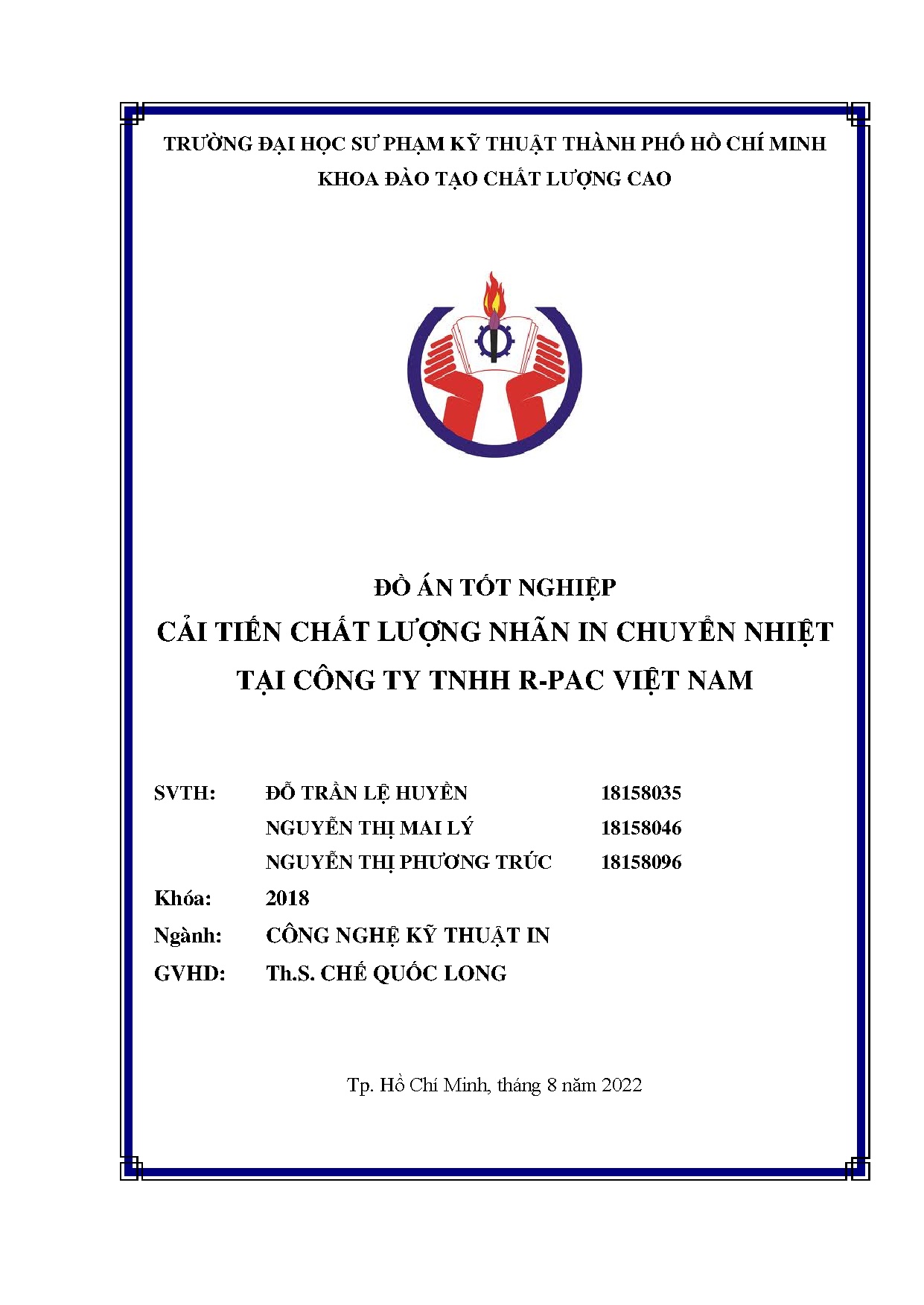 Đồ án tốt nghiệp - Cải tiến chất lượng nhãn in chuyển nhiệt tại Công ty TNHH R-PAC Việt Nam