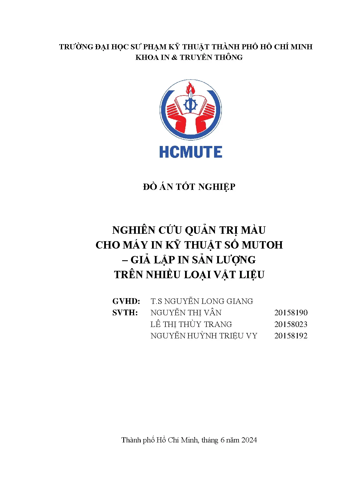 Đồ án tốt nghiệp - Nghiên cứu quản trị màu cho máy in kỹ thuật số Mutoh - Giả lập in sản lượng TNLVL - Trang 2