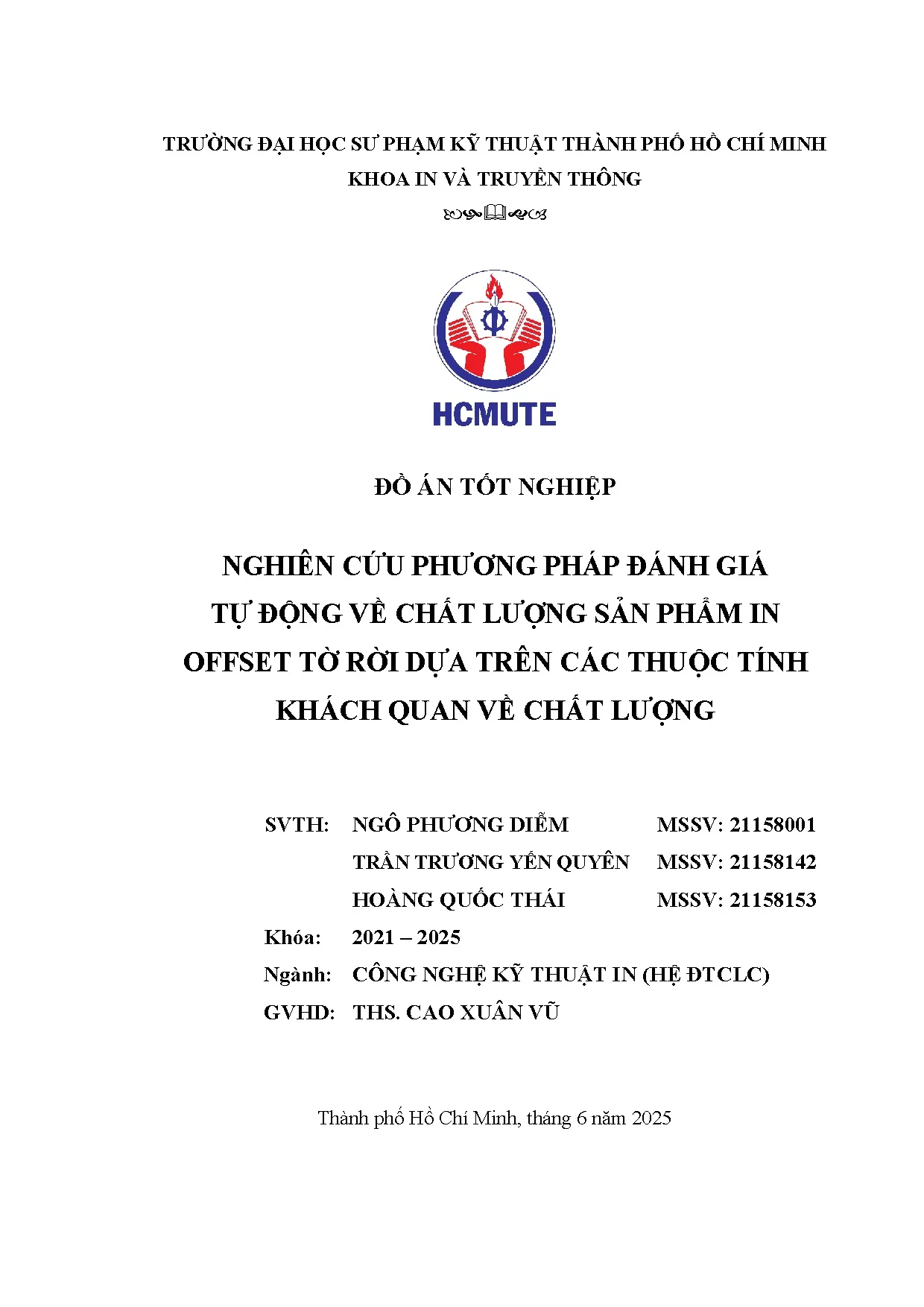 Đồ án tốt nghiệp - Nghiên cứu phương pháp đánh giá tự động về chất lượng sản phẩm in OTRDTCTTKQVCL - Trang 2