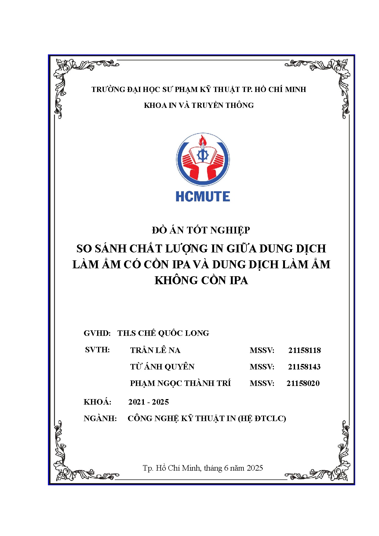 Đồ án tốt nghiệp - So sánh chất lượng in giữa dung dịch làm ẩm có cồn ipa và dung dịch làm ẩm KCI