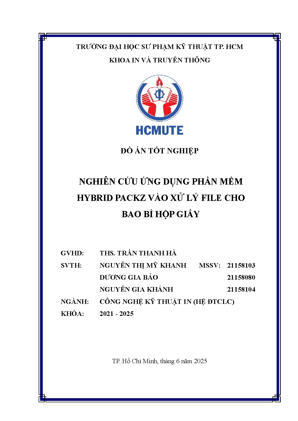 Đồ án tốt nghiệp - Nghiên cứu ứng dụng phần mềm Hybrid Packz vào xử lý file cho bao bì hộp giấy