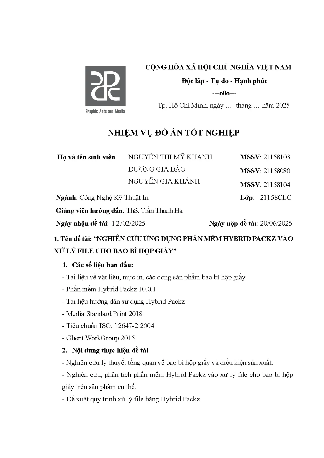 Đồ án tốt nghiệp - Nghiên cứu ứng dụng phần mềm Hybrid Packz vào xử lý file cho bao bì hộp giấy - Trang 3