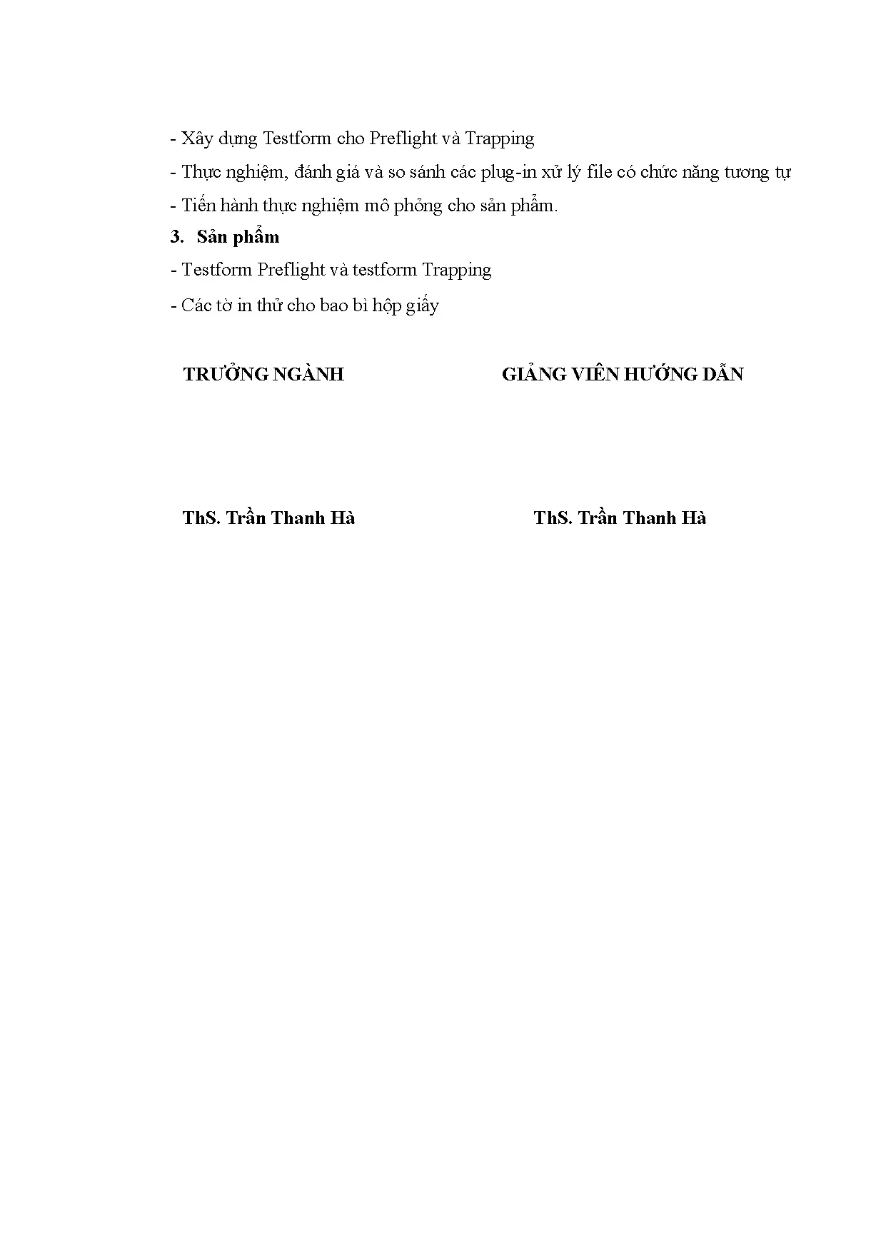 Đồ án tốt nghiệp - Nghiên cứu ứng dụng phần mềm Hybrid Packz vào xử lý file cho bao bì hộp giấy - Trang 4