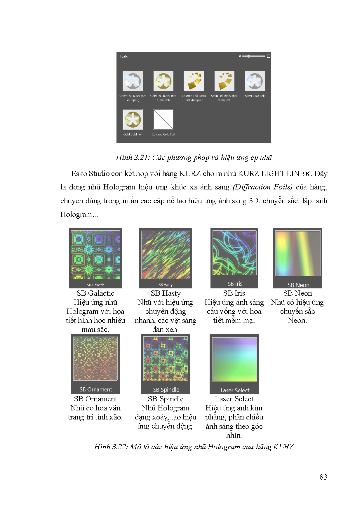 Đồ án tốt nghiệp - Nghiên cứu khả năng ứng dụng giải pháp mô phỏng hiệu ứng ép nhũ nóng cho BBHGBPES - Trang 110