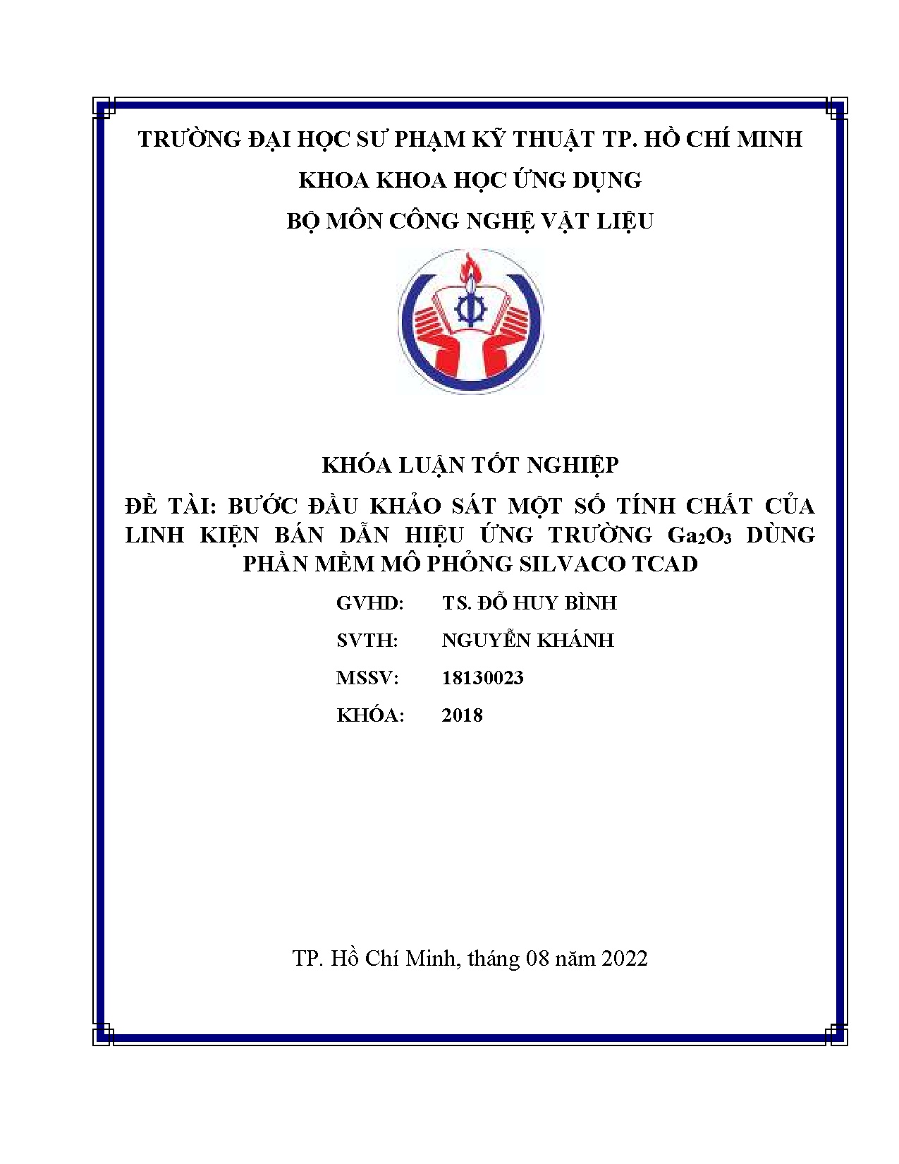 Đồ án tốt nghiệp - Bước đầu khảo sát một số tính chất của linh kiện bán dãn hiệu ứng trường GDPMMPST
