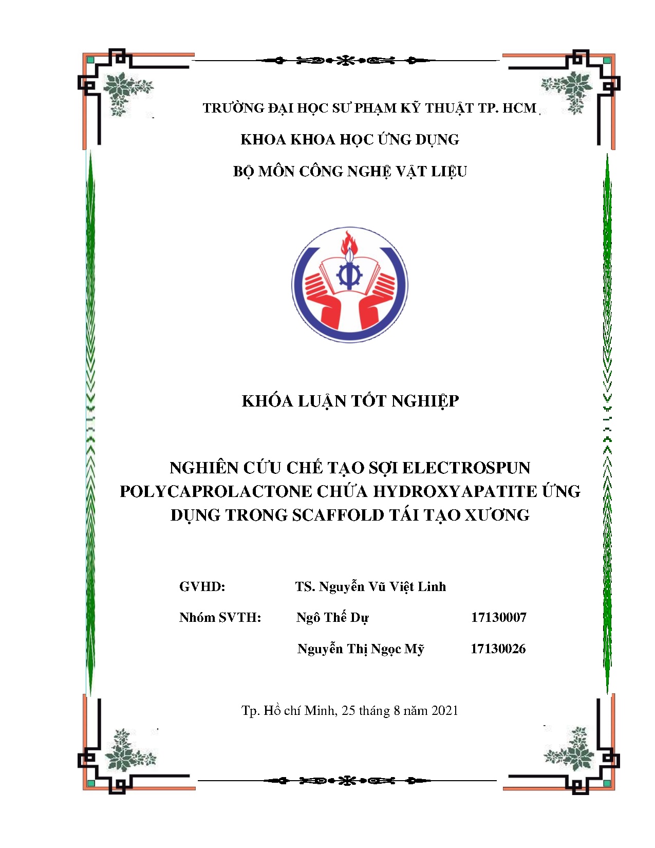 Đồ án tốt nghiệp - Nghiên cứu chế tạo sợi Electrospun polycaprolactone chứa Hydroxy apatite ỨDTSTTX