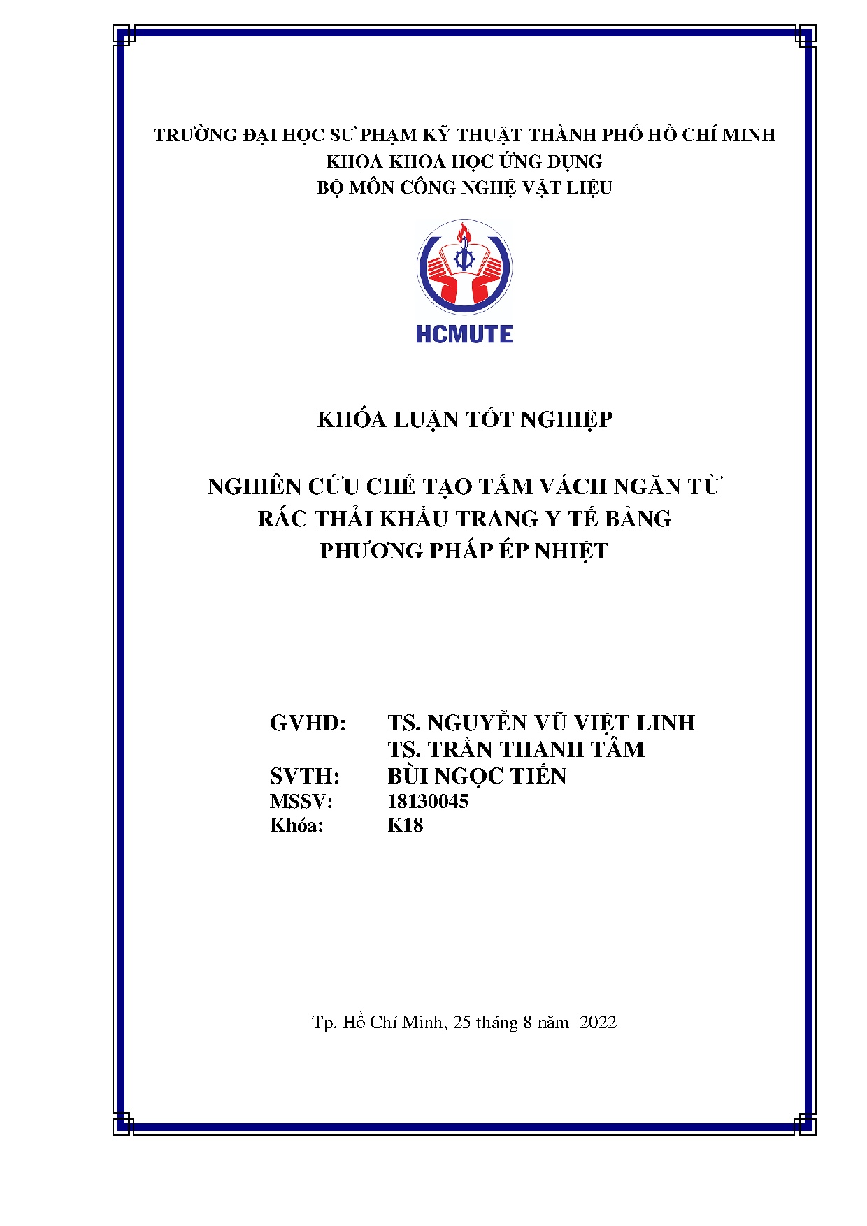 Đồ án tốt nghiệp - Nghiên cứu chế tạo tấm vách ngăn từ rác thải khẩu trang y tế bằng phương pháp ÉN