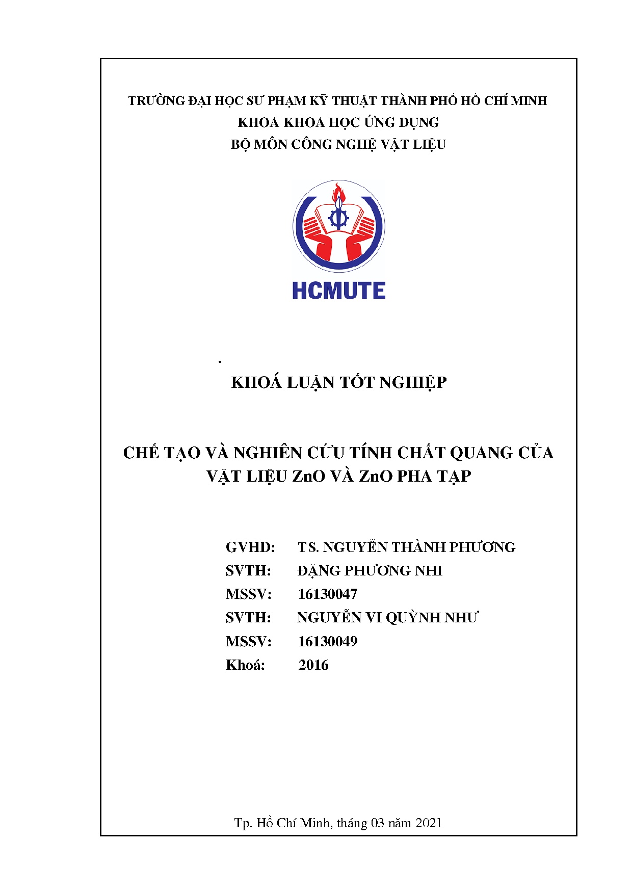 Đồ án tốt nghiệp - Chế tạo và nghiên cứu tính chất quang của vật liệu ZnO và ZnO pha tạp