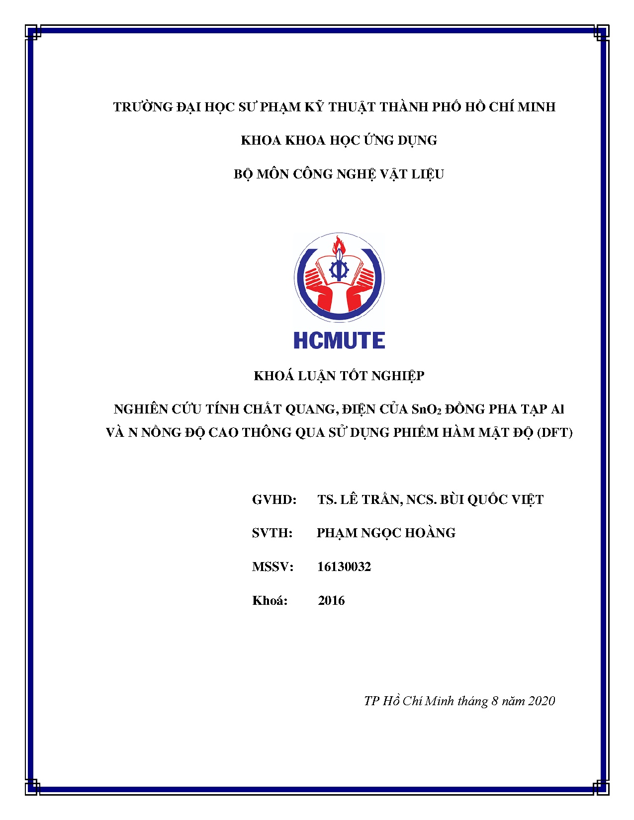 Đồ án tốt nghiệp - Nghiên cứu tính chất quang, điện của SnO2 đồng pha tạp Al và N nồng ĐCTQSDPHMĐ .