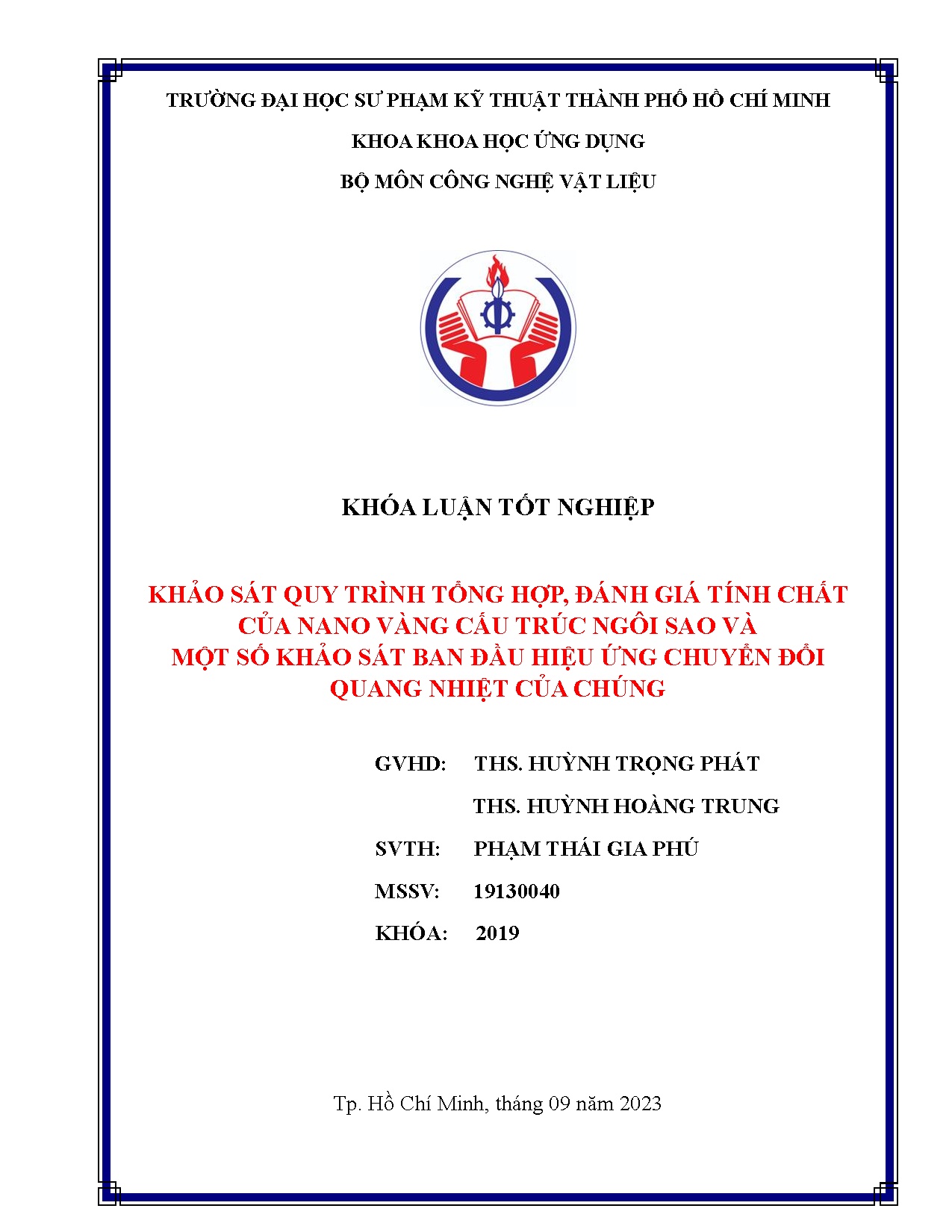 Đồ án tốt nghiệp - Khảo sát quy trình tổng hợp, đánh giá tính chất của Nano vàng CTNSVMSKSBĐHỨCĐQNCC