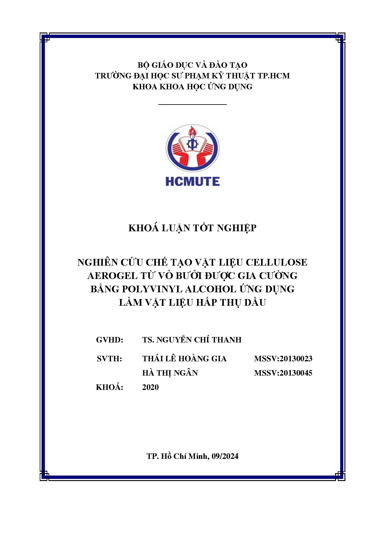 Đồ án tốt nghiệp - Nghiên cứu chế tạo vật liệu cellulose aerogel từ vỏ bưởi được gia CBPAỨDLVLHTD