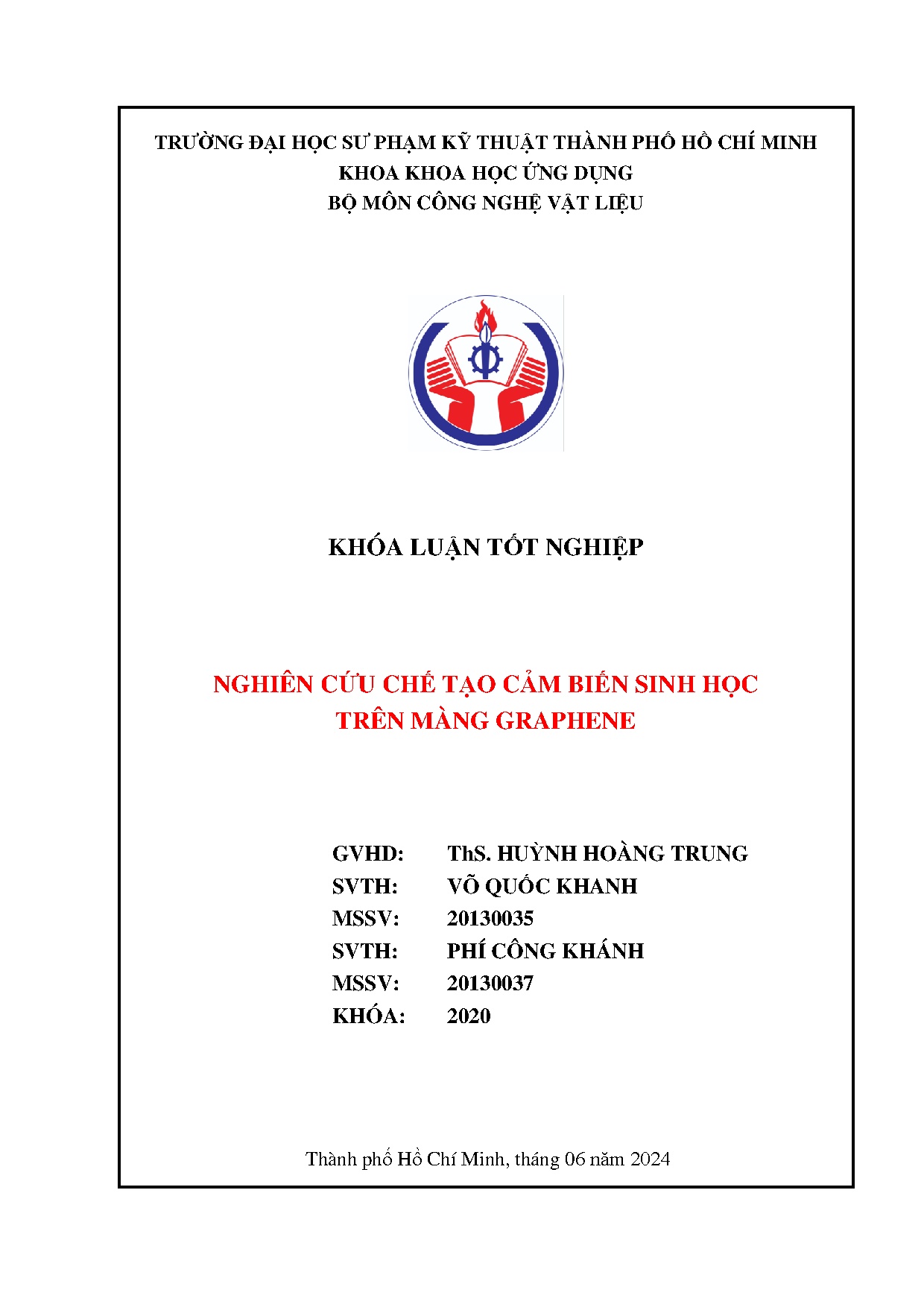 Đồ án tốt nghiệp - Nghiên cứu chế tạo cảm biến sinh học trên màng graphene