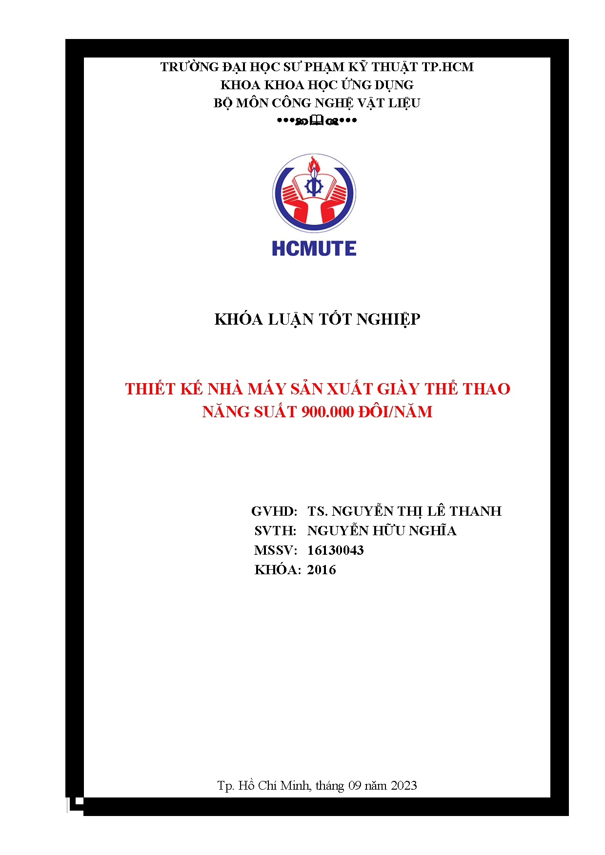 Đồ án tốt nghiệp - Thiết kế nhà máy sản xuất giày thể thao năng suất 900.000 đôi/năm